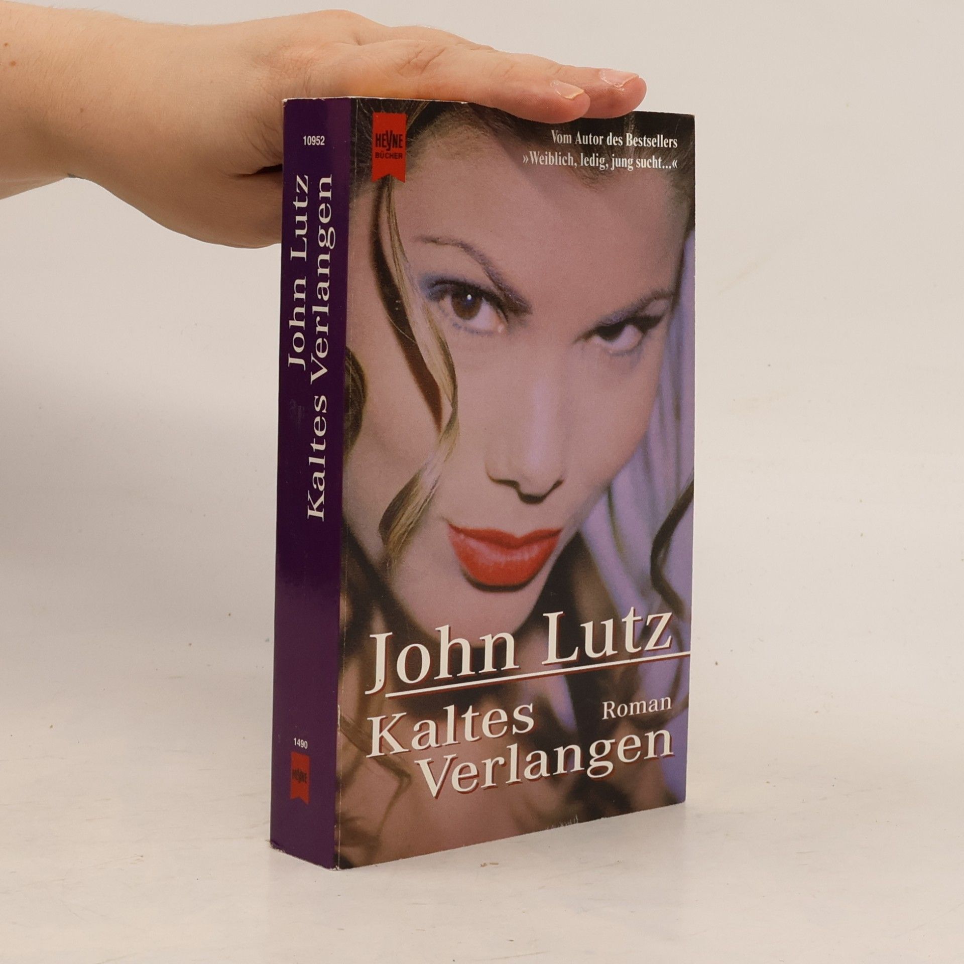 John Lutz Kaltes Verlangen