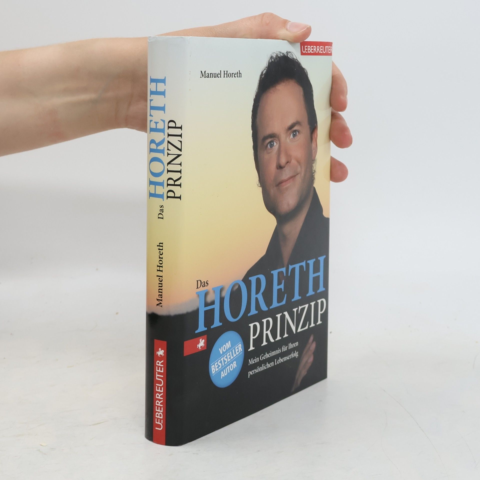 Manuel Horeth Das Horeth-Prinzip
