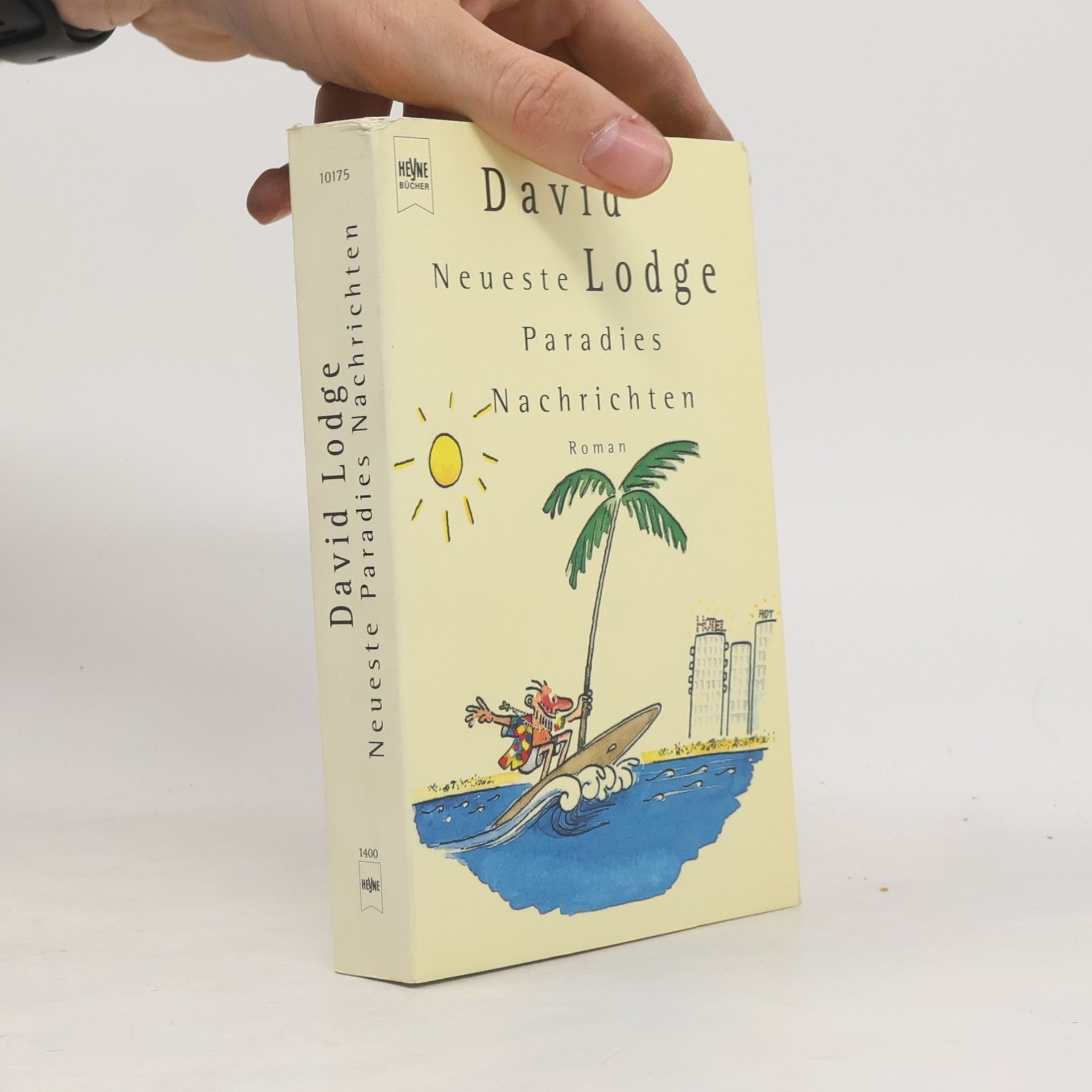 David Lodge Neueste Paradies Nachrichten