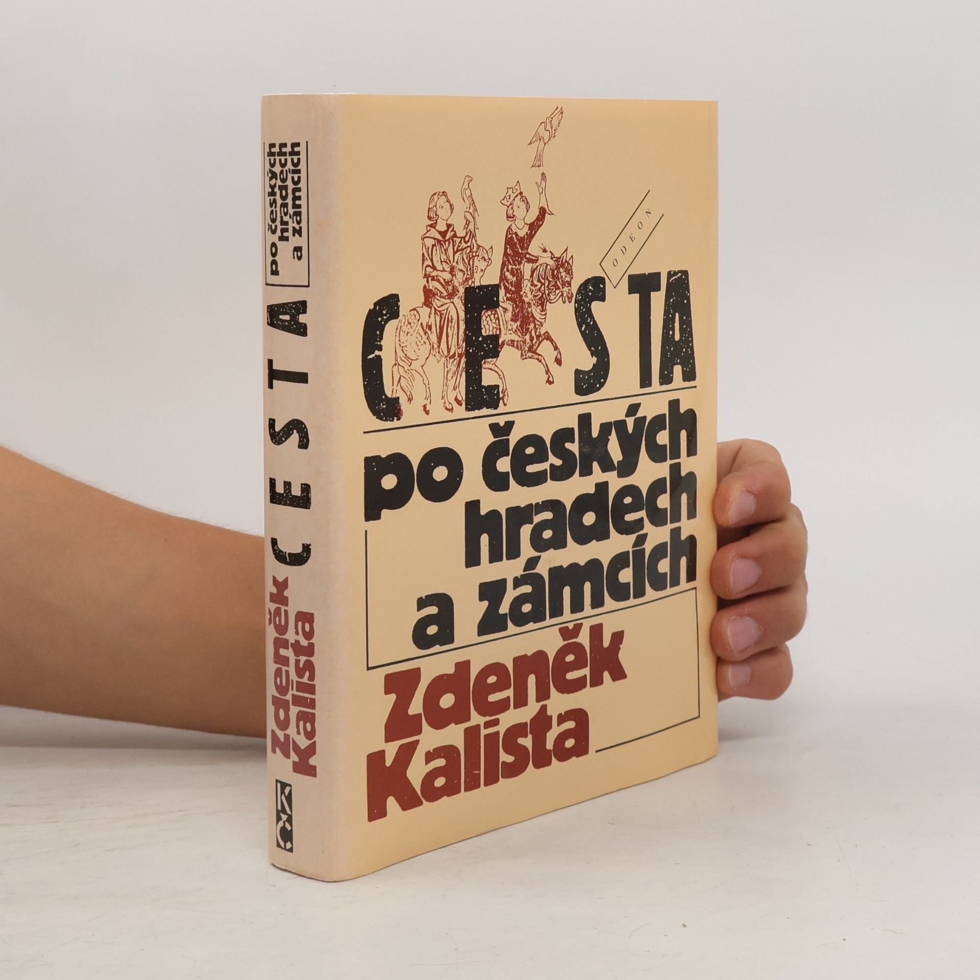 Zdeněk Kalista Cesta po českých hradech a zámcích