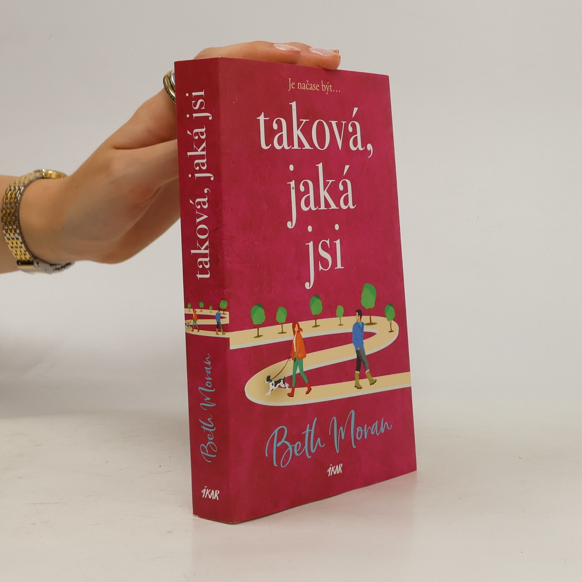 Beth Moran Taková, jaká jsi