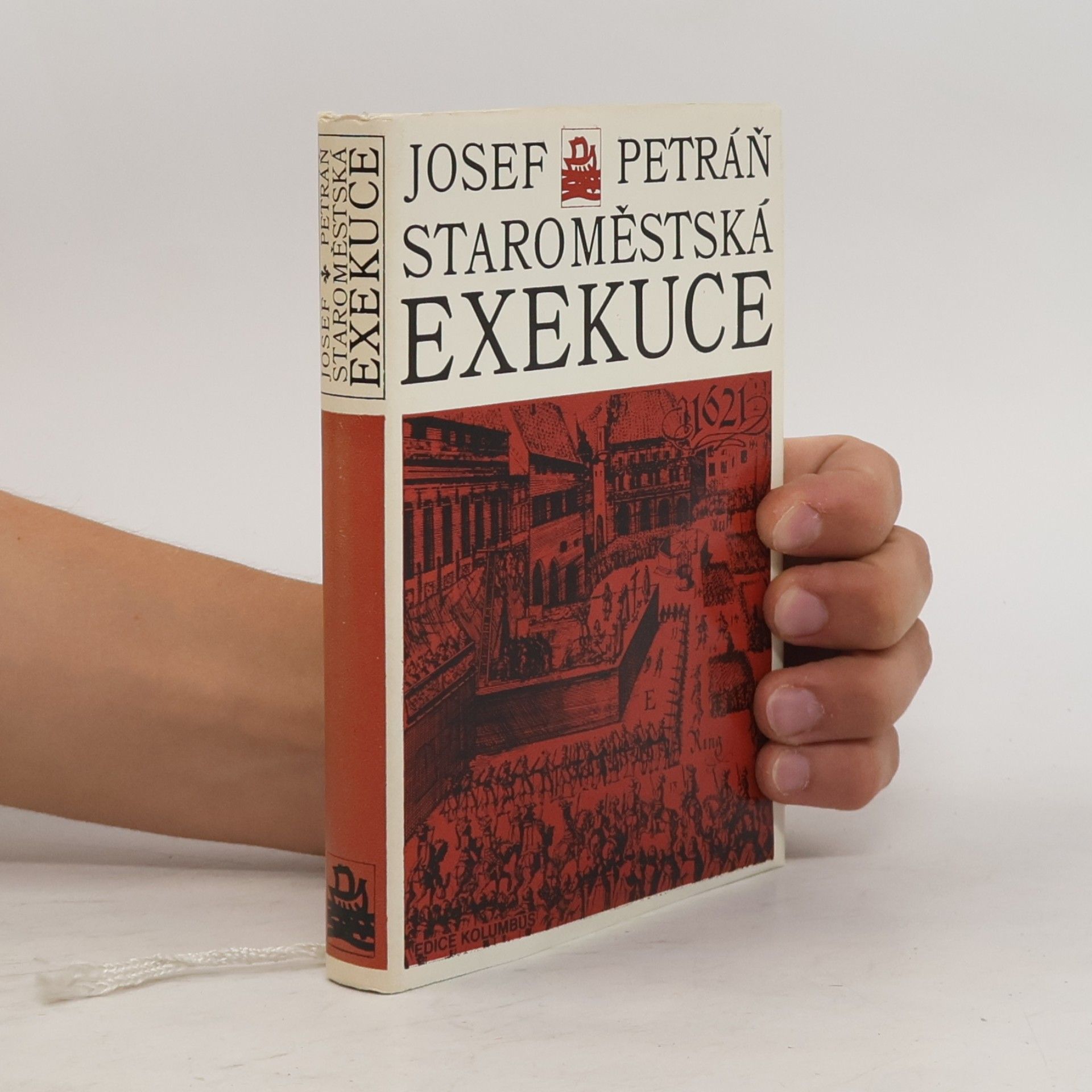Josef Petráň Staroměstká exekuce