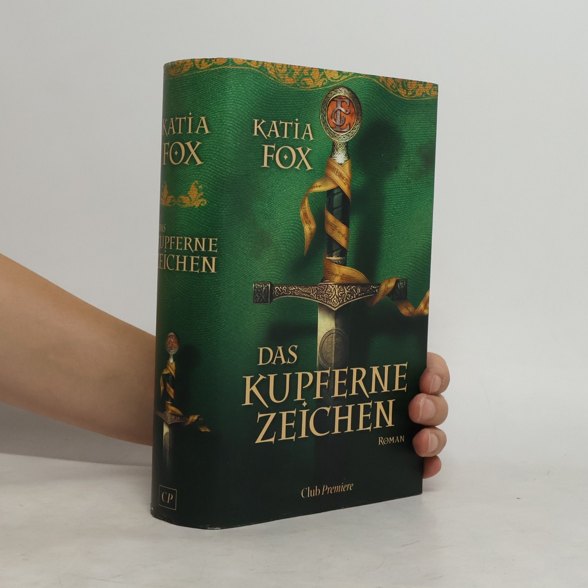 Katia Fox Das kupferne Zeichen