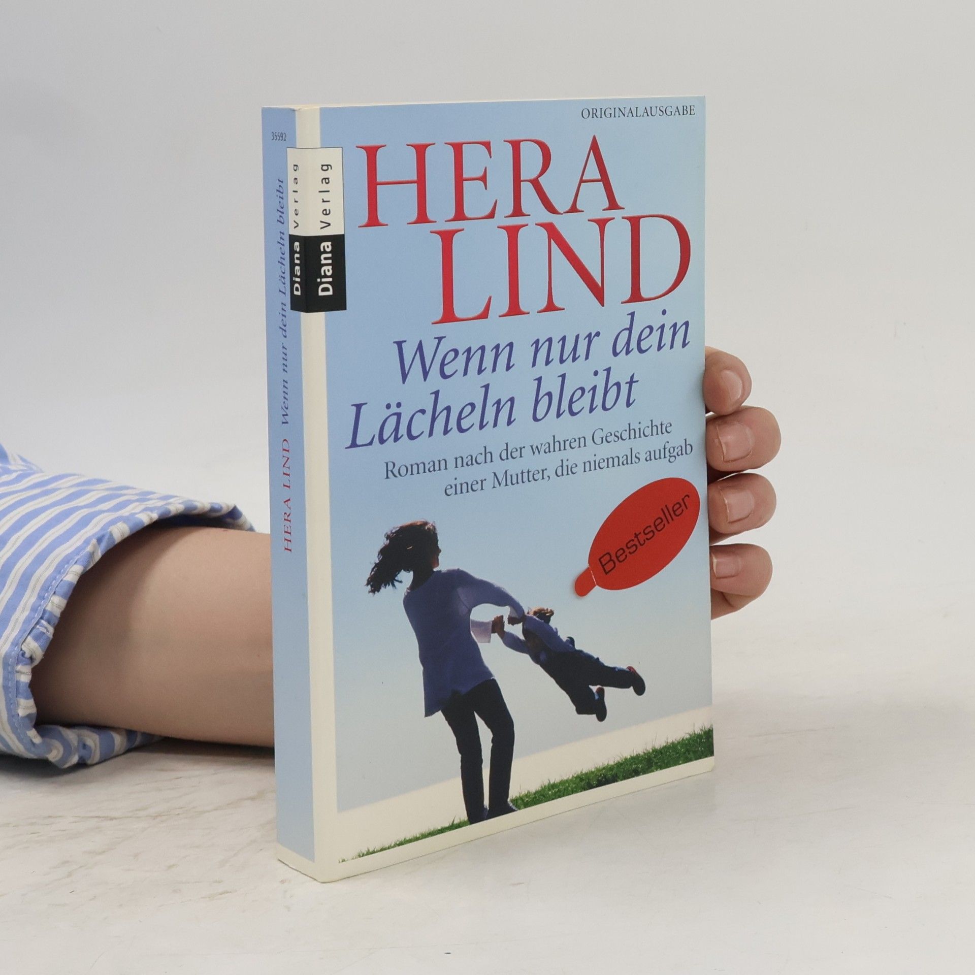 Hera Lind Wenn nur dein Lächeln bleibt