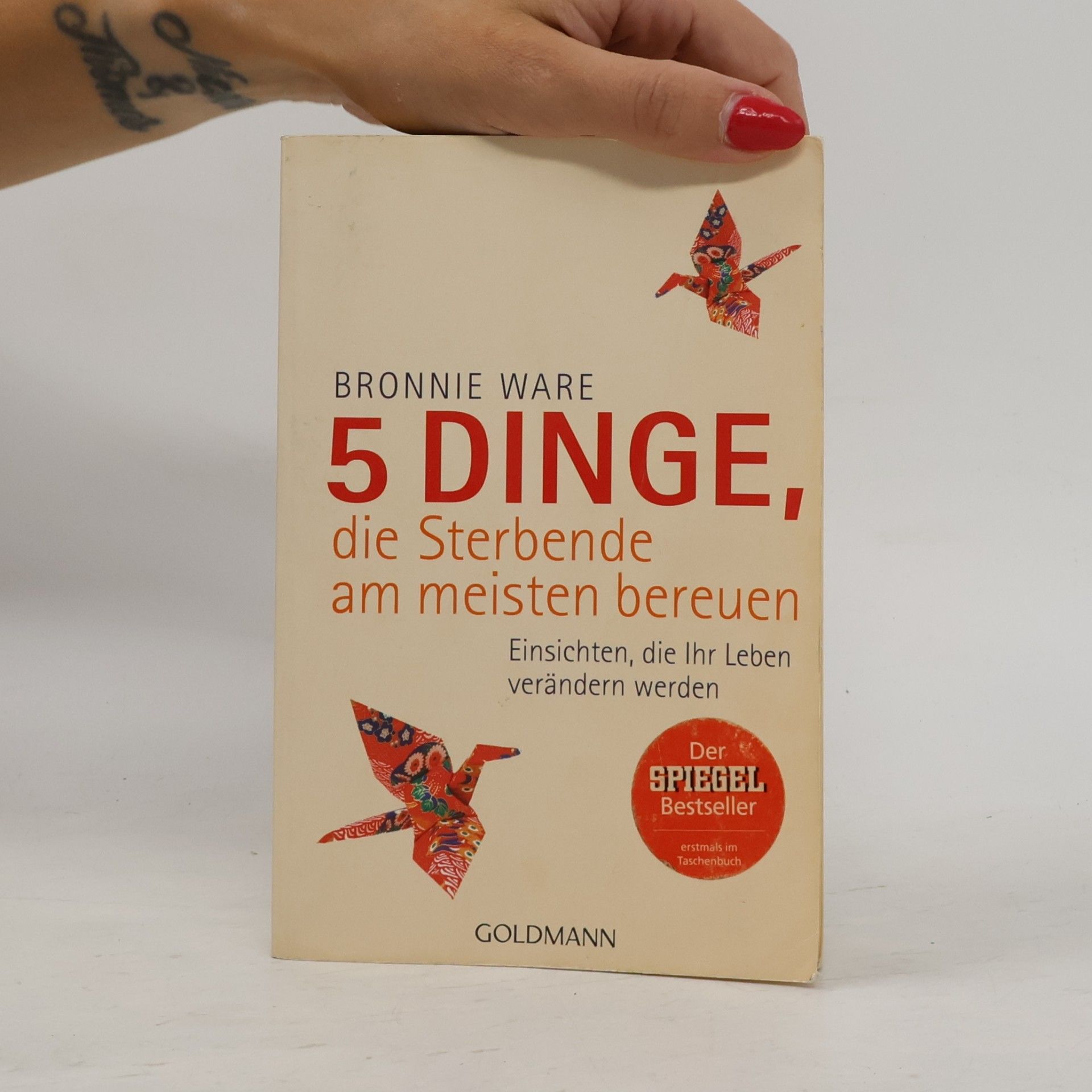 Bronnie Ware 5 Dinge, die Sterbende am meisten bereuen
