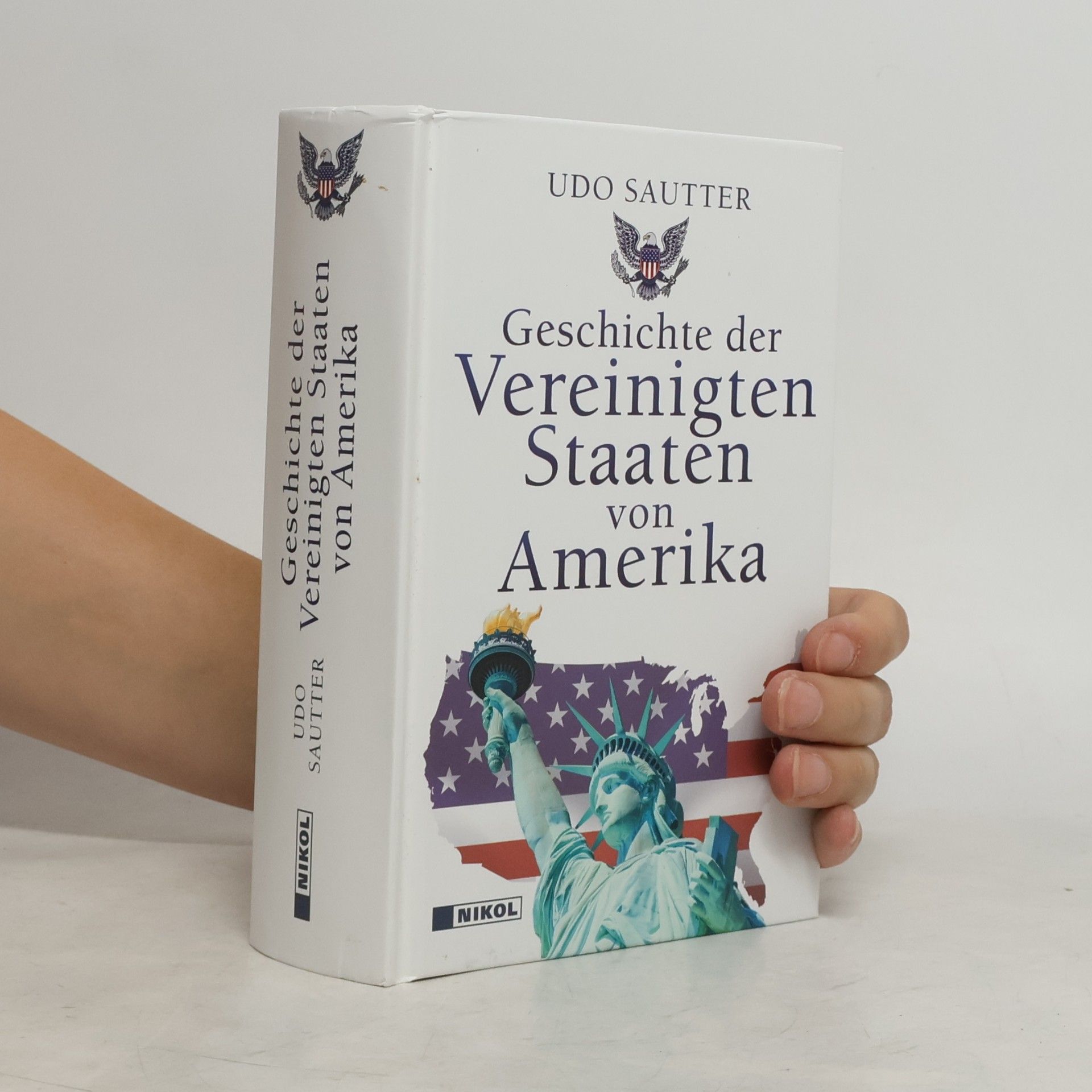 Udo Sautter Geschichte der Vereinigten Staaten von Amerika