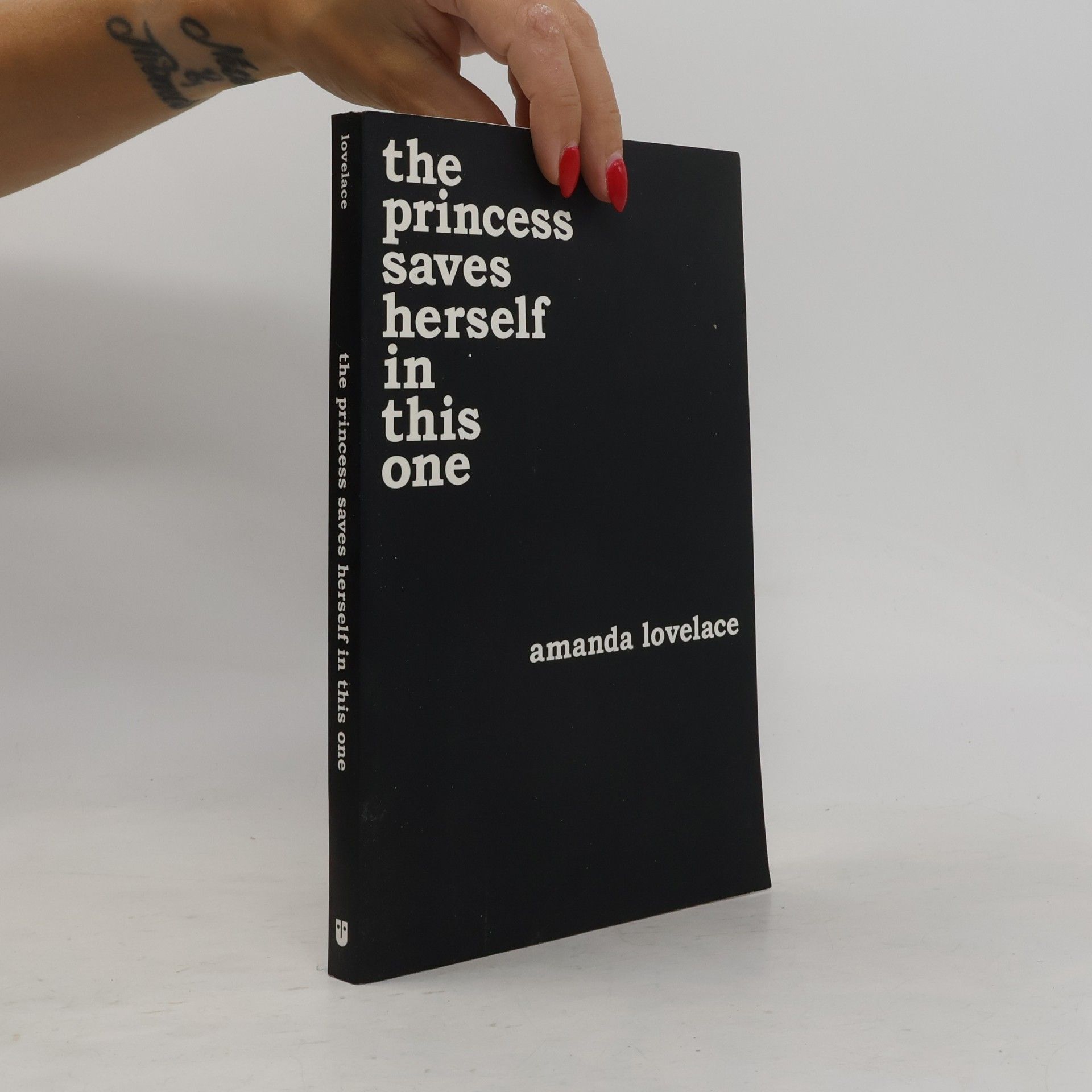 Amanda Lovelace The Princess Saves Herself in This One