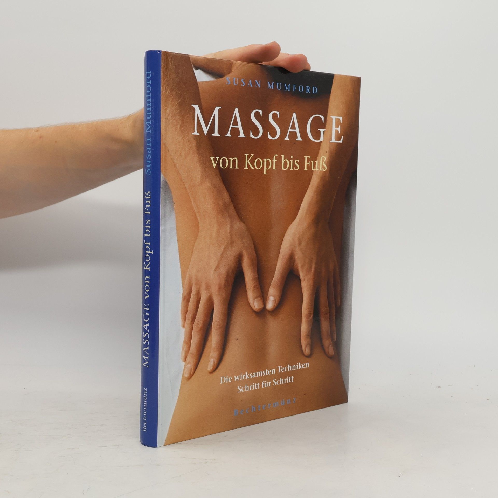 Susan Mumford Massage von Kopf bis Fuss