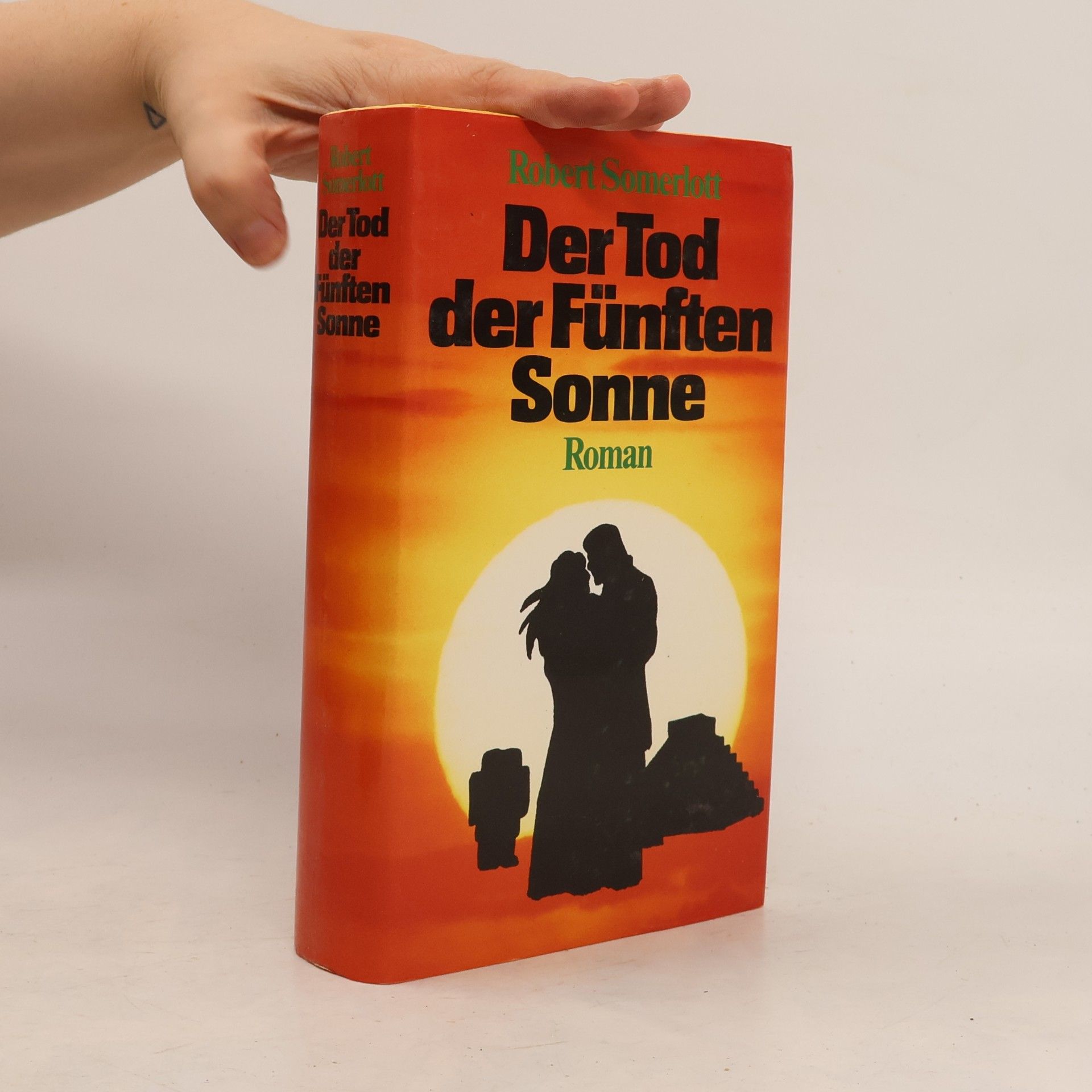 Robert Somerlott Der Tod der Fünften Sonne