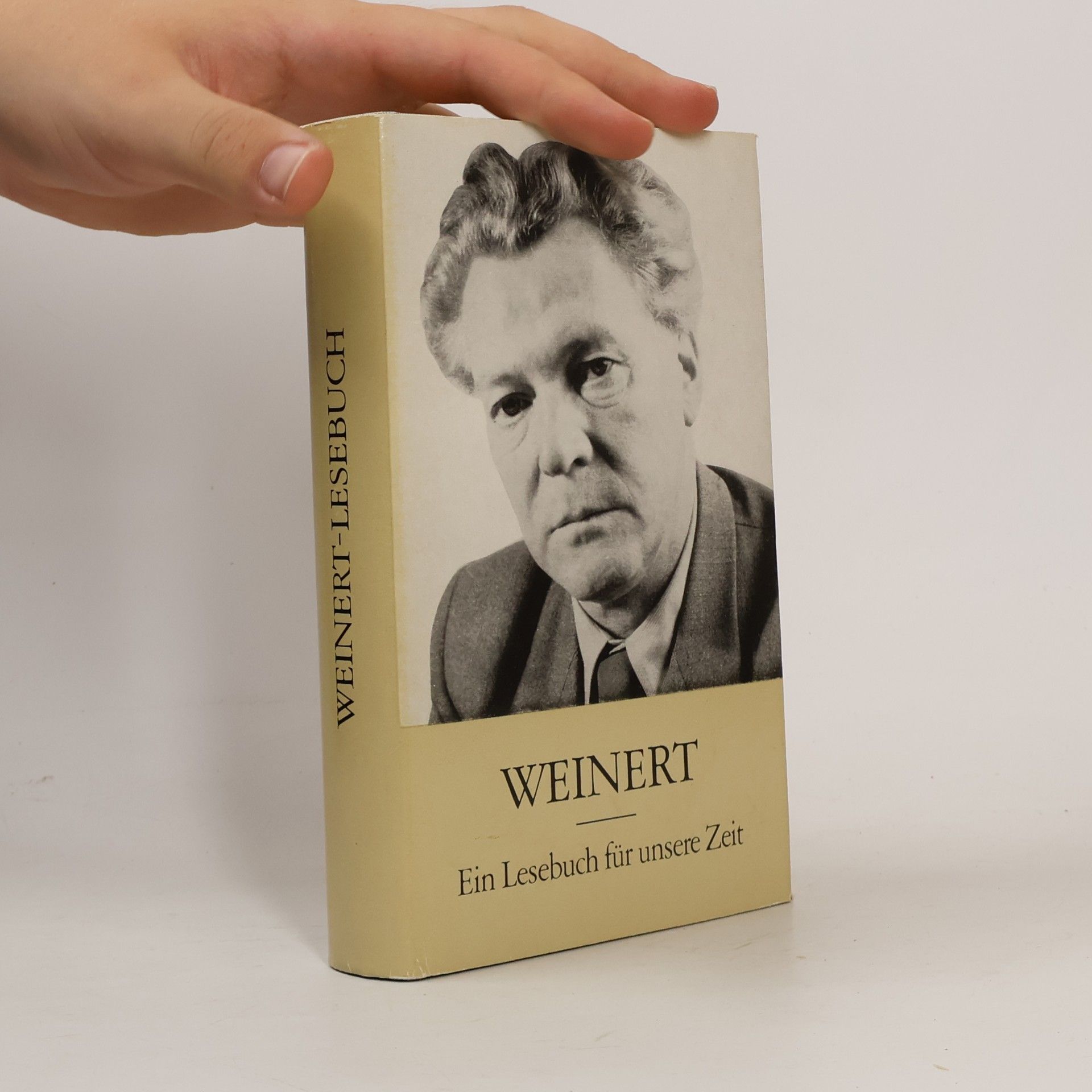 Erich Weinert Weinert. Ein Lesebuch für unsere Zeit