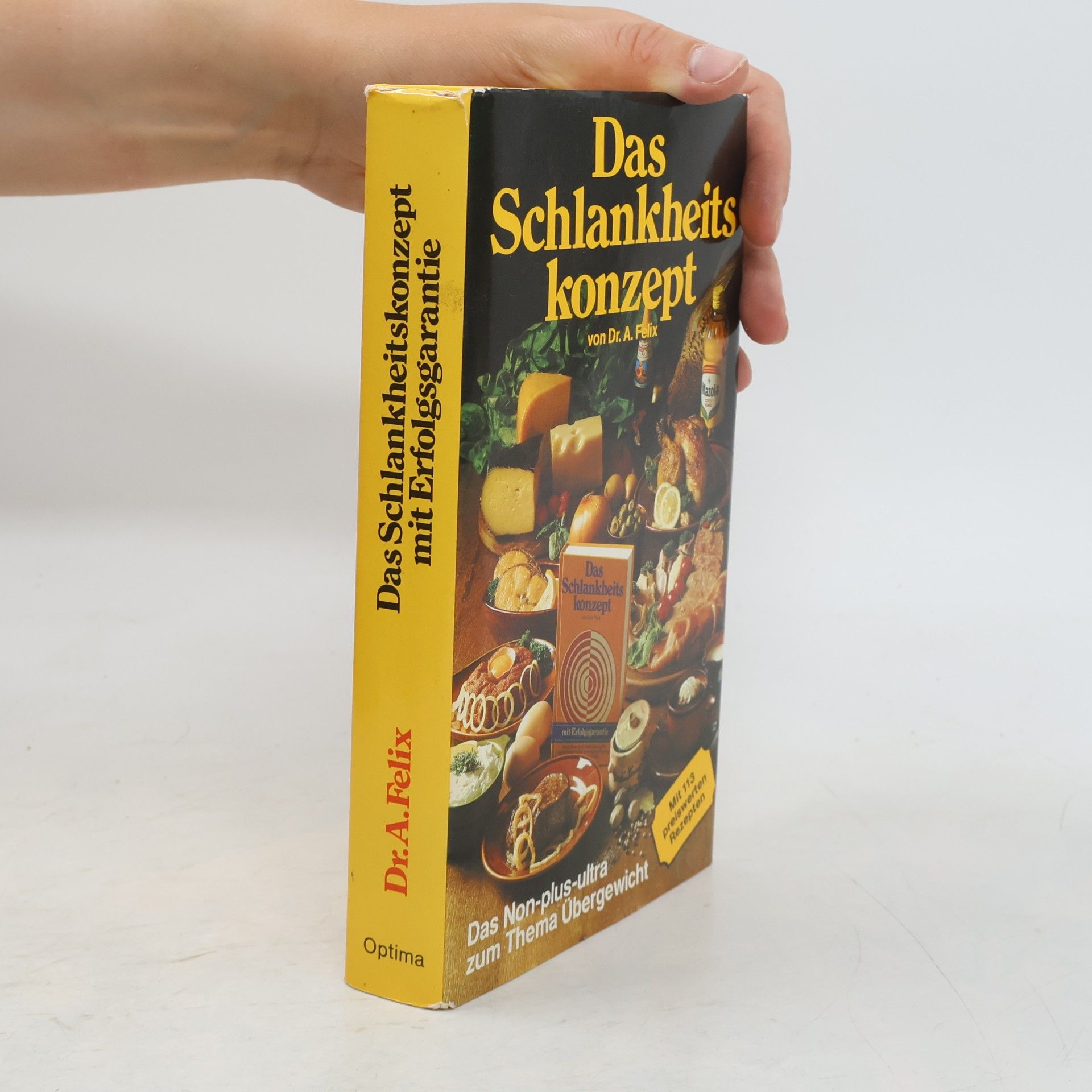 Alexander Felix Das Schlankheitskonzept