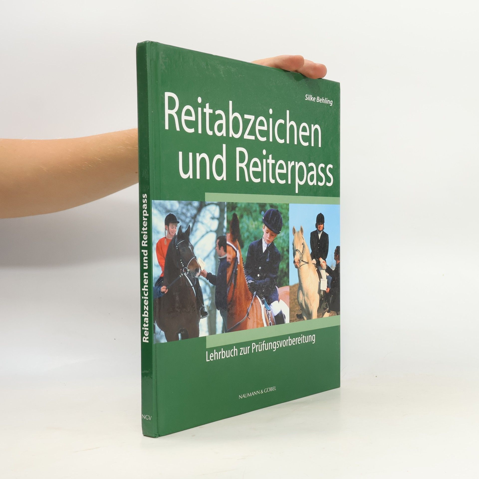 Reitabzeichen und Reiterpass - Lehrbuch zur Prüfungsvorbereitung