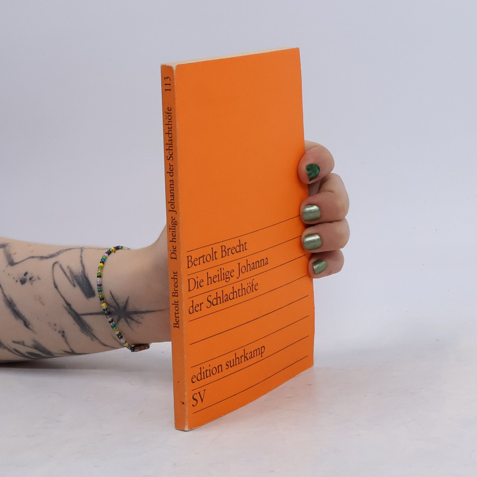 Bertolt Brecht Die heilige Johanna der Schlachthöfe