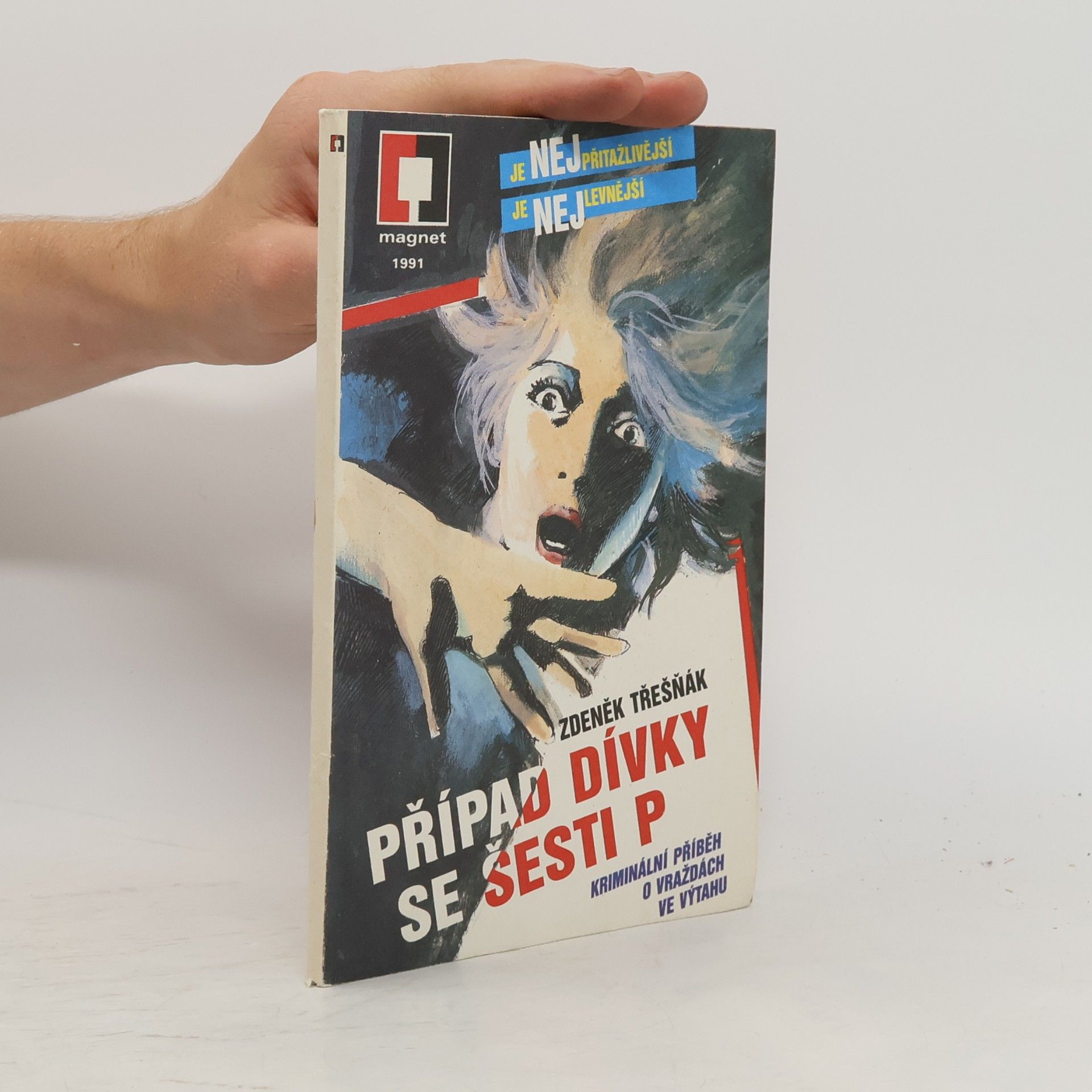 Případ dívky se šesti P