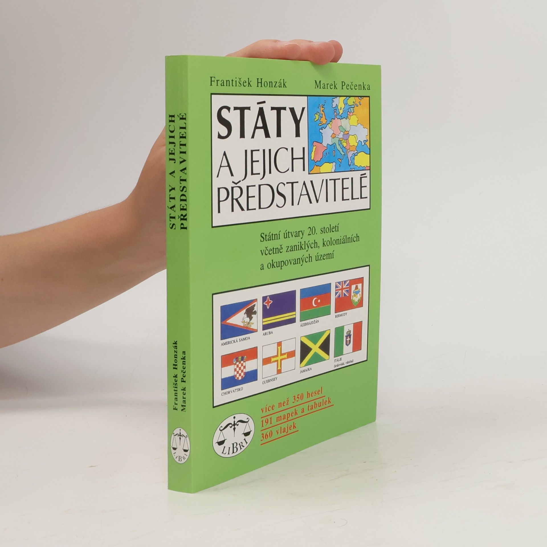 František Honzák Státy a jejich představitelé