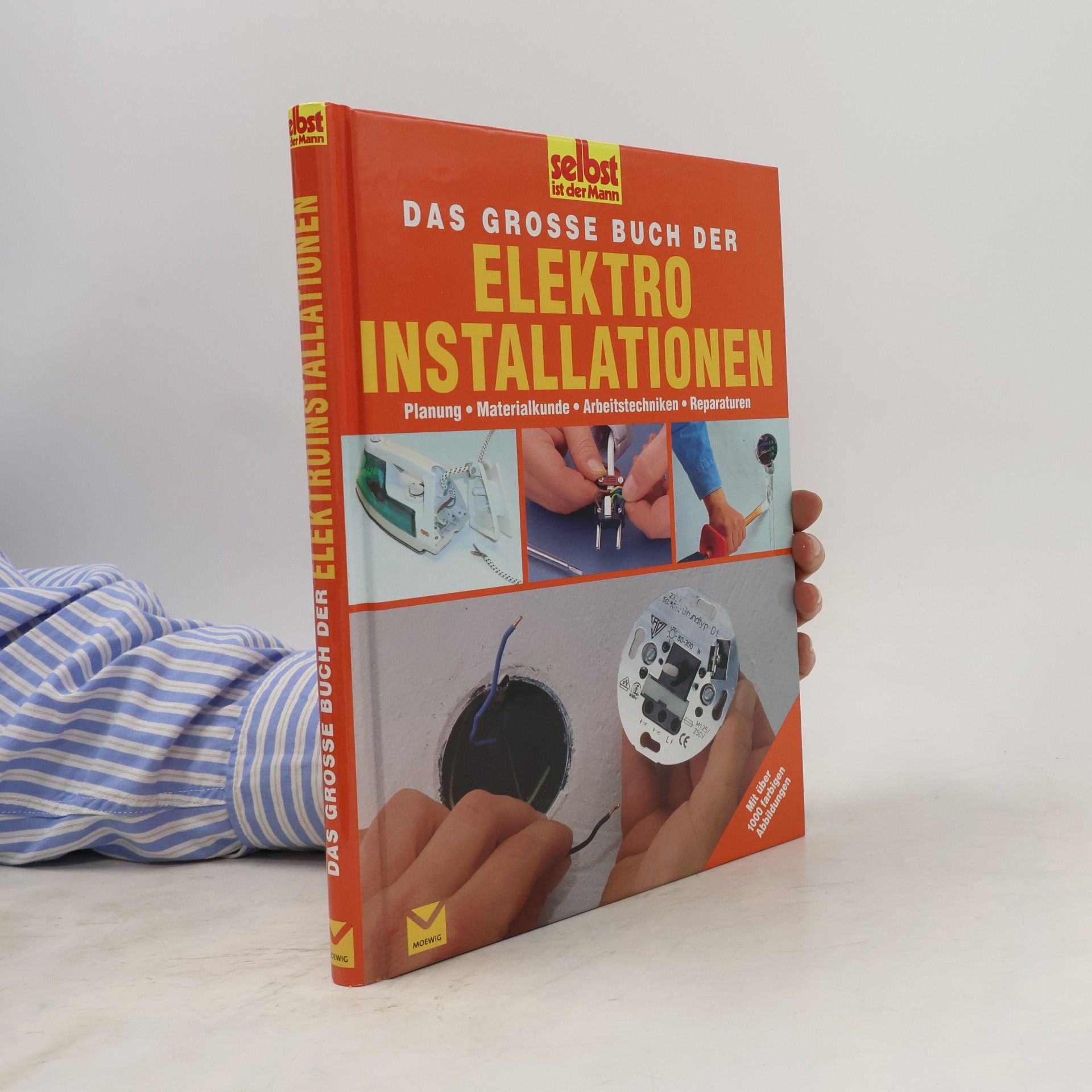 Collectif d'auteurs Das große Buch der Elektroinstallationen