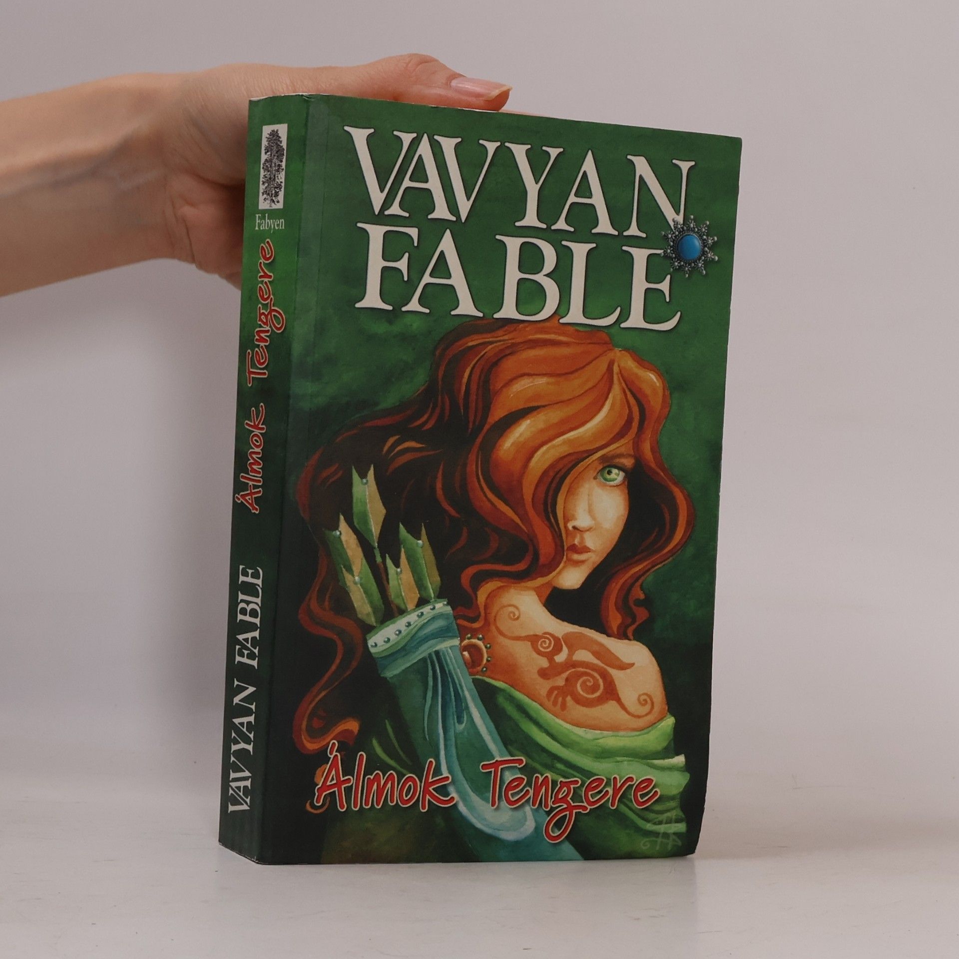 Vavyan Fable Álmok tengere