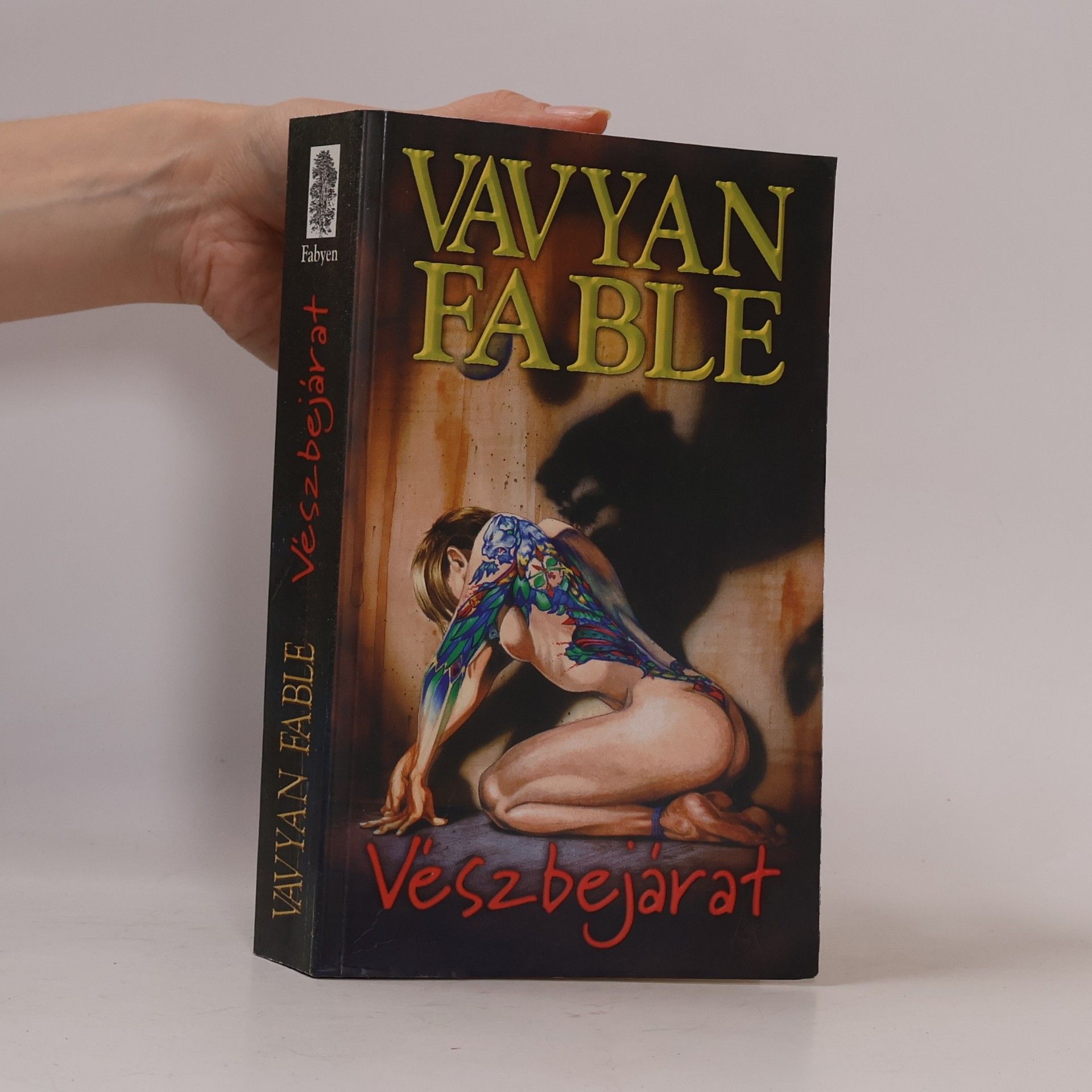 Vavyan Fable Vészbejárat