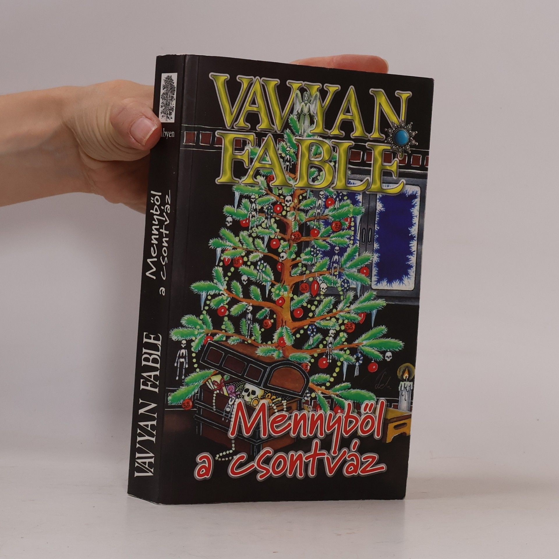 Vayan Fable Mennyböl a csontváz