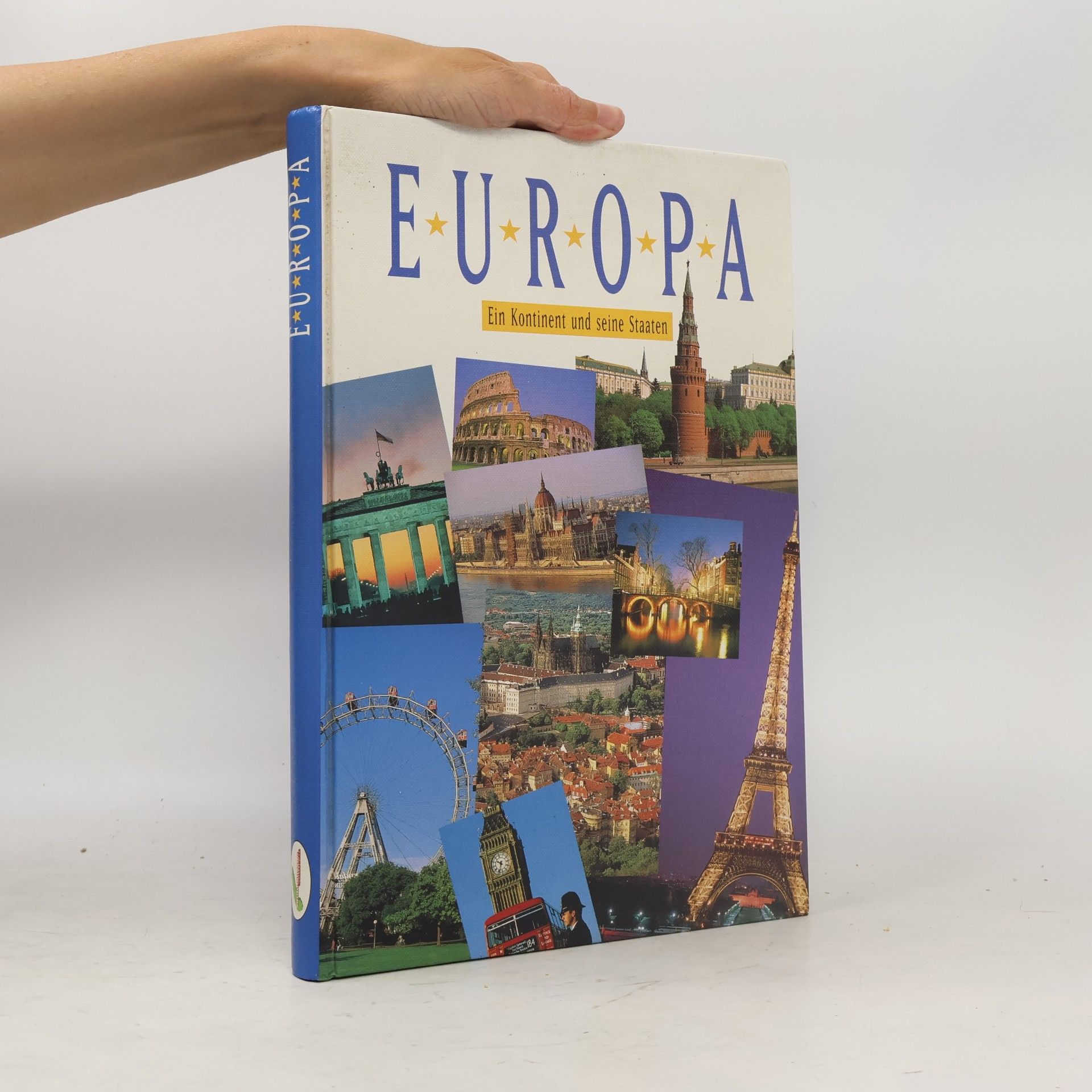 kolektiv Europa. Ein Kontinent und seine Staaten