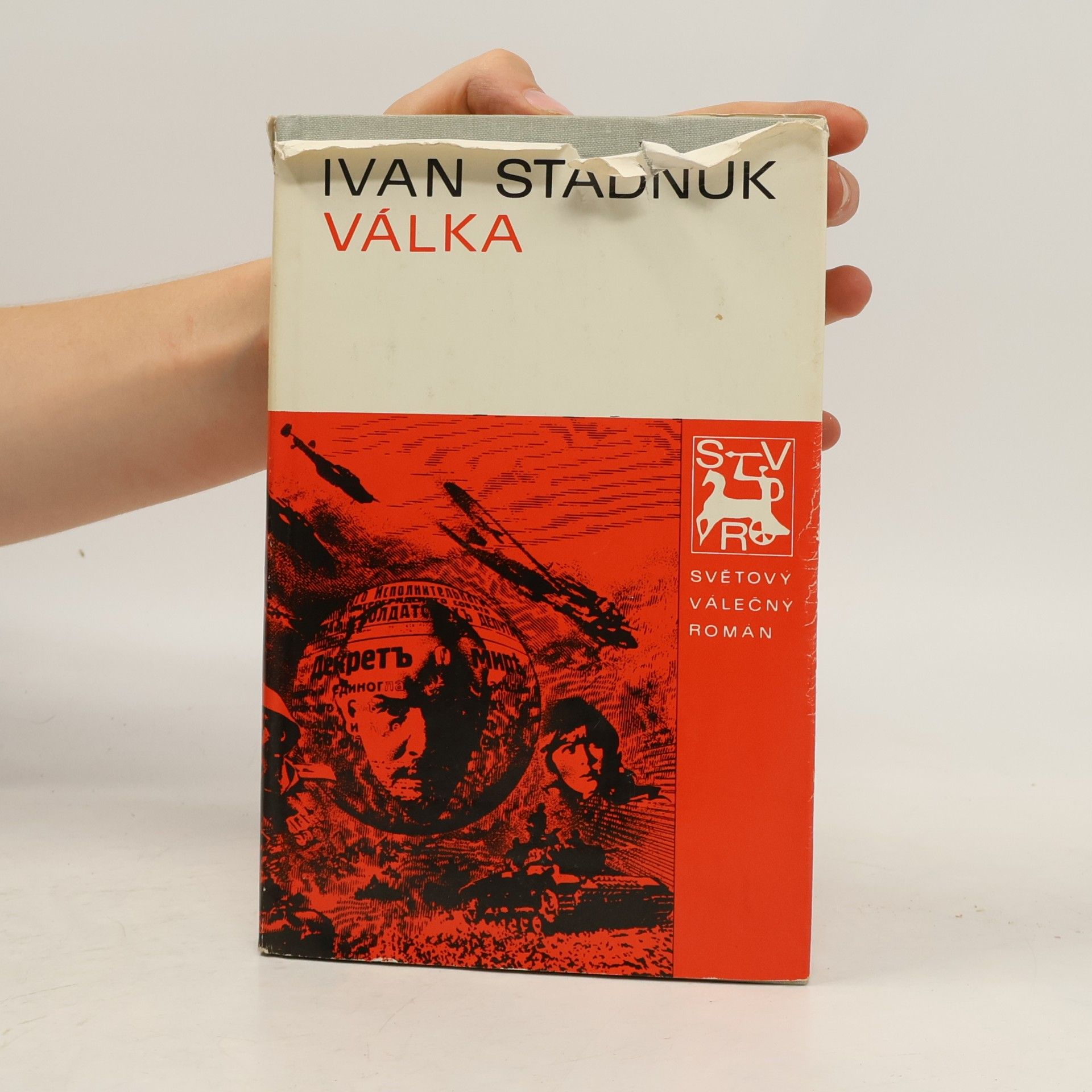 Stadňuk Ivan Válka