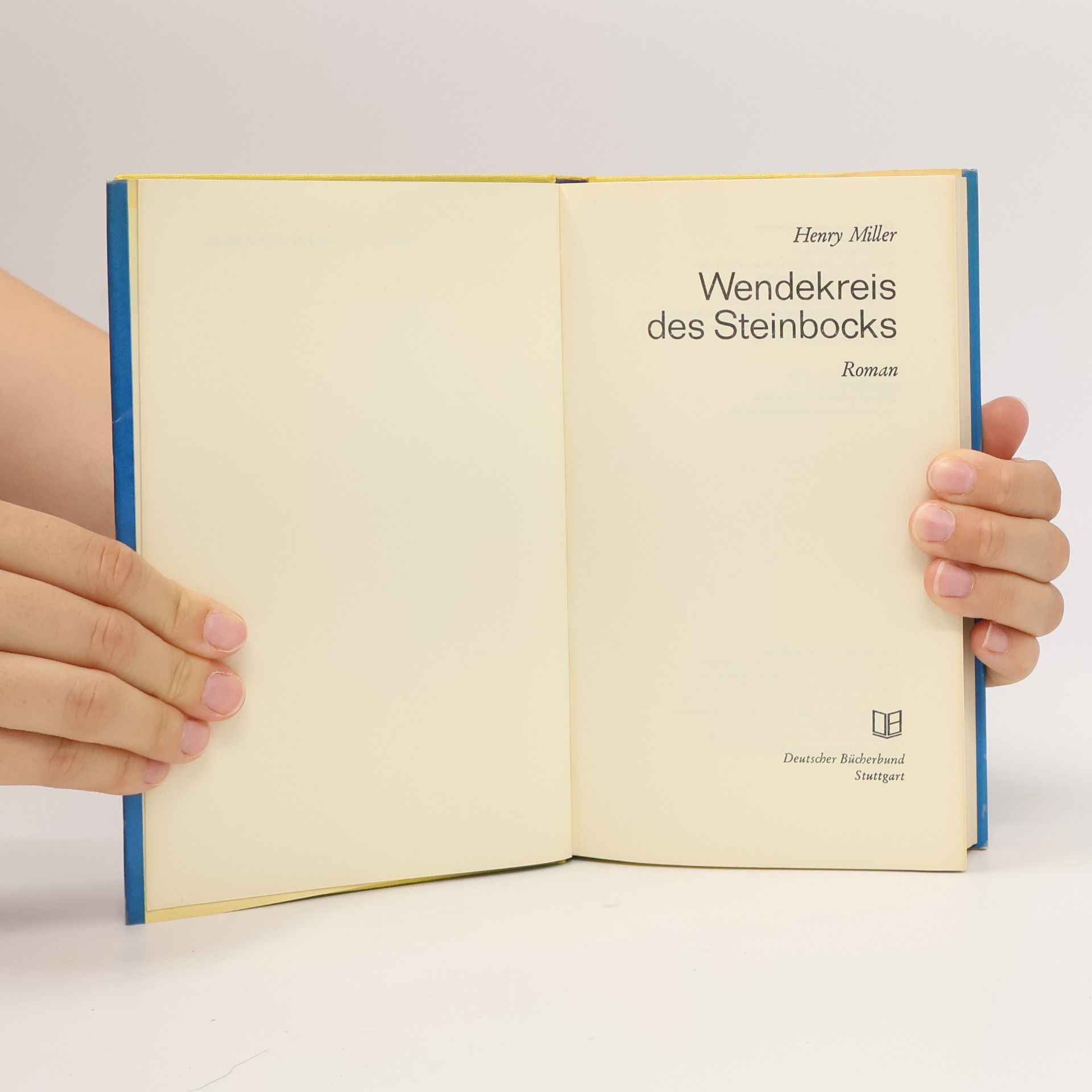 Henry Miller Wendekreis des Steinbocks