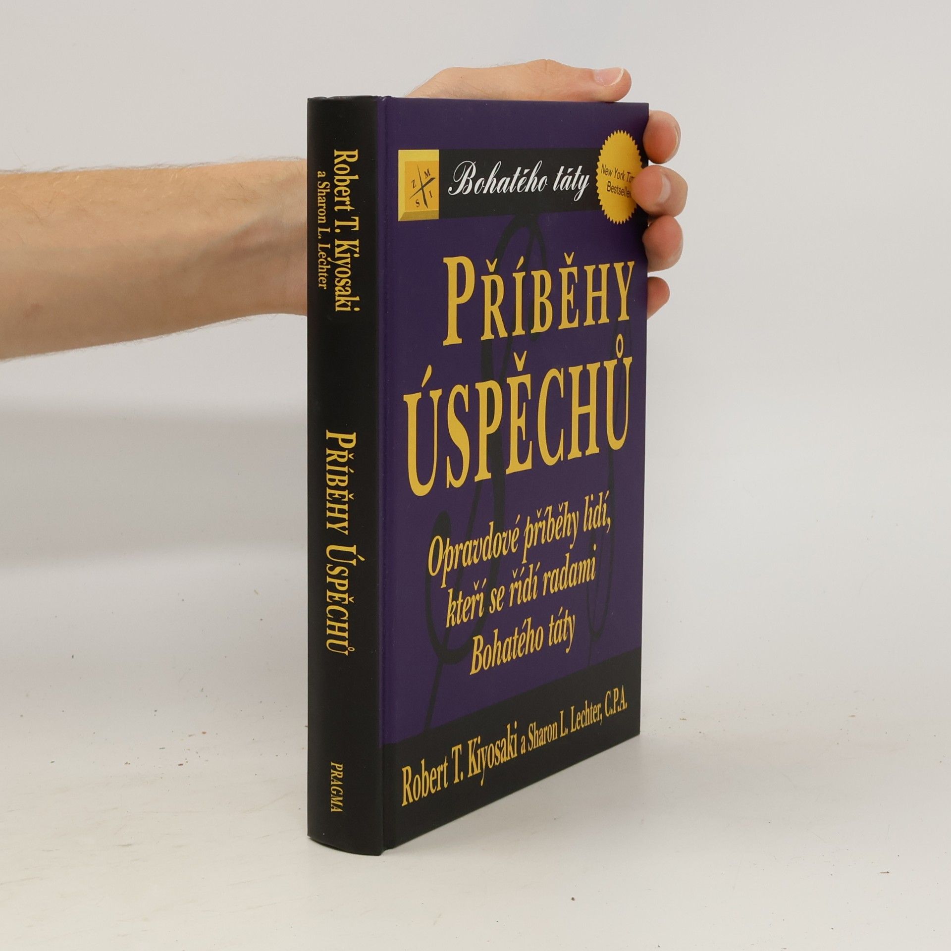 Robert Kiyosaki Příběhy úspěchů