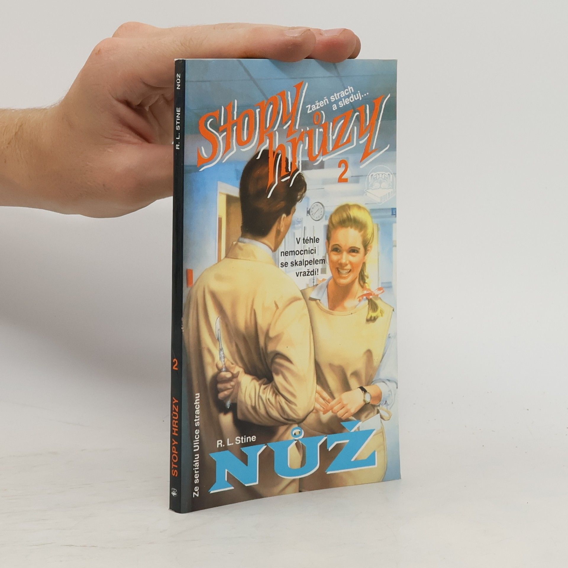 R. L. Stine Nůž. Stopy hrůzy 2