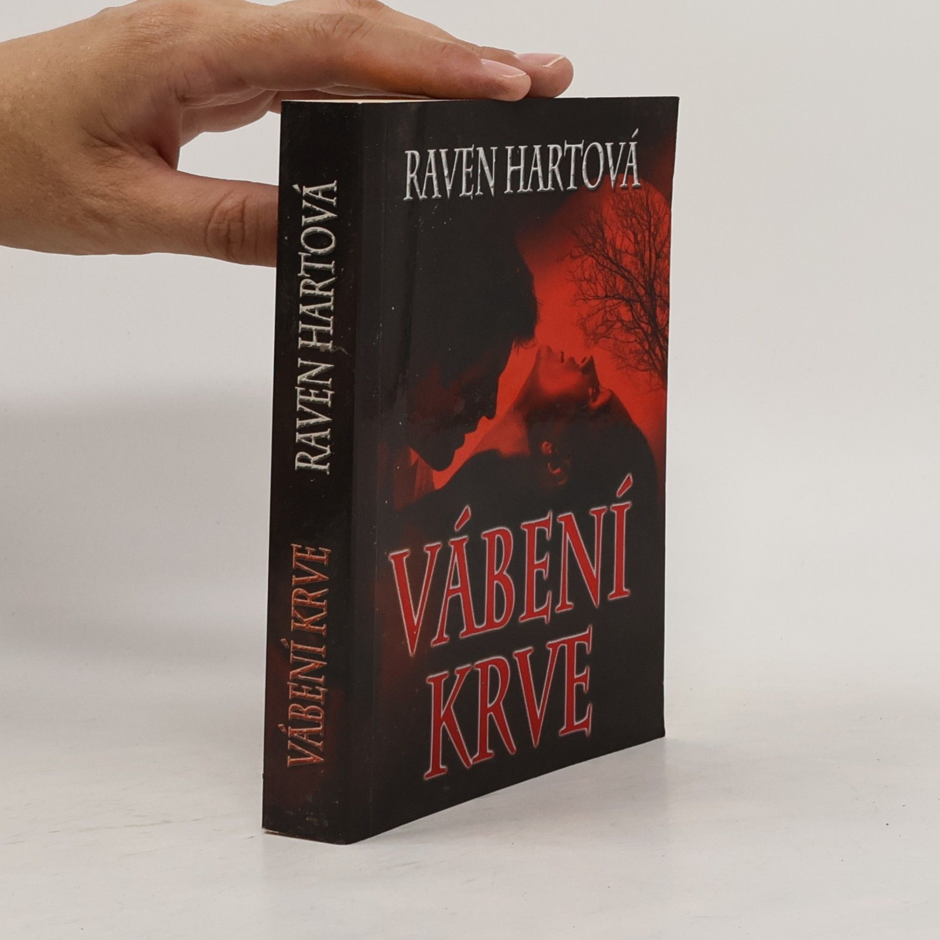 Raven Hart Vábení krve. První díl