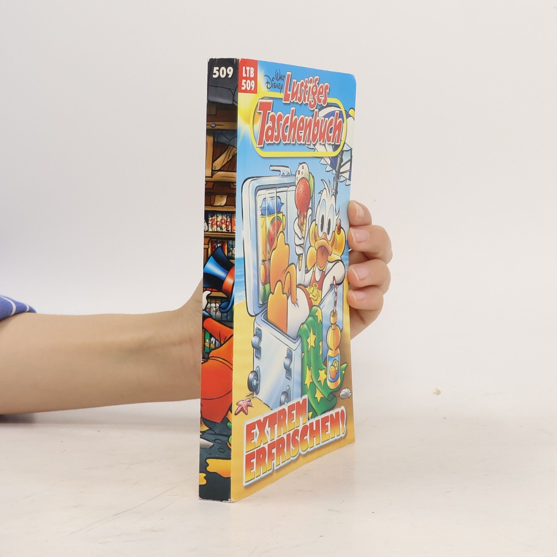 Walt Disney Lustiges Taschenbuch 509. Extrem Erfrischen!