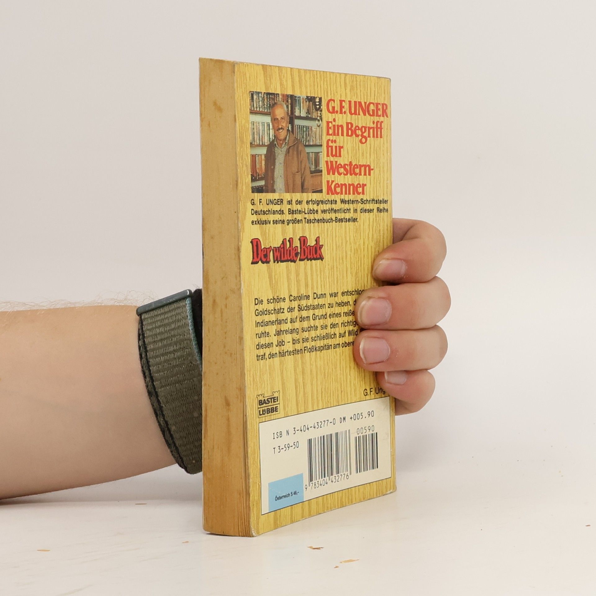 G. F. Unger G. F. Unger Bestseller - 590: Der wilde Buck
