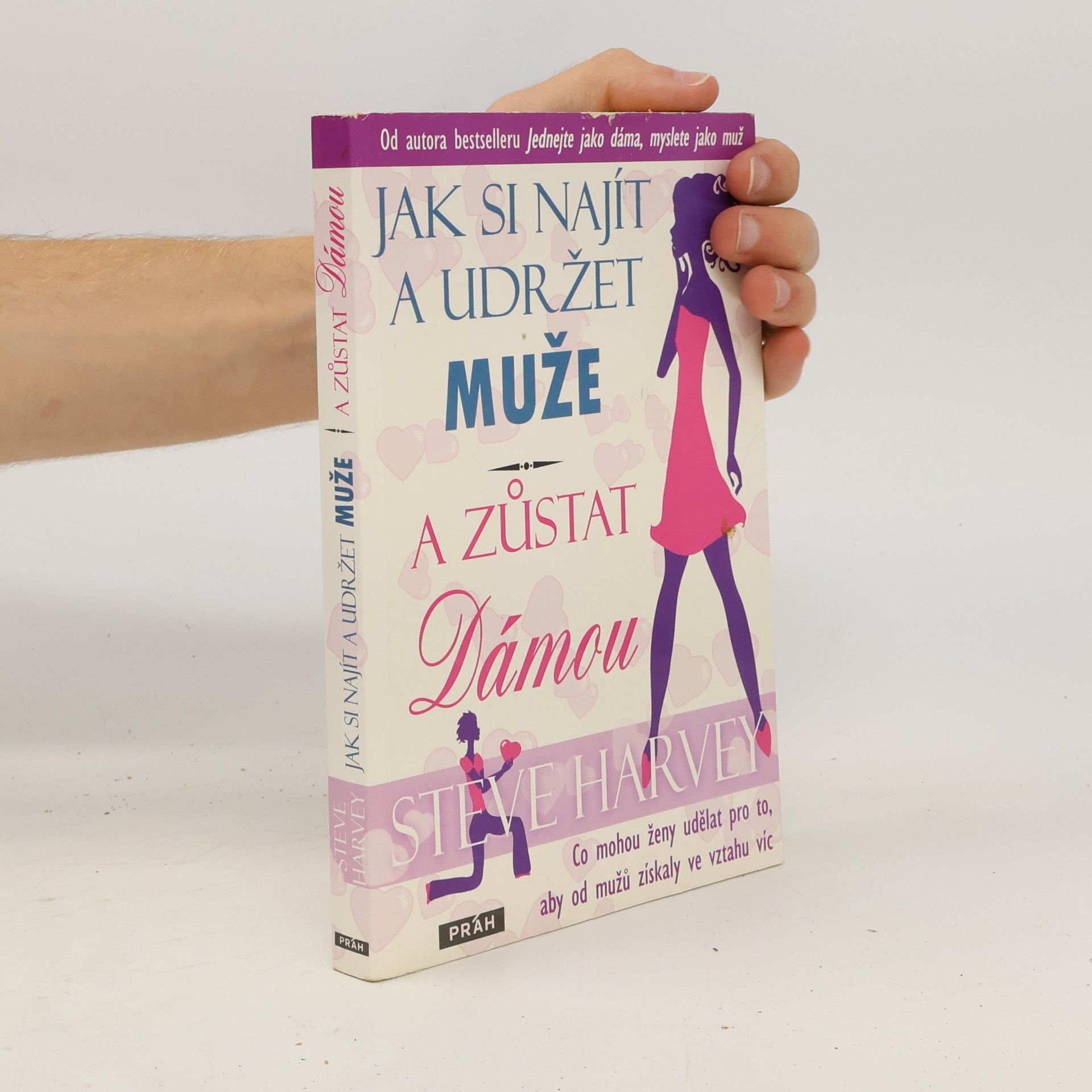 Jak si najít a udržet muže a zůstat dámou