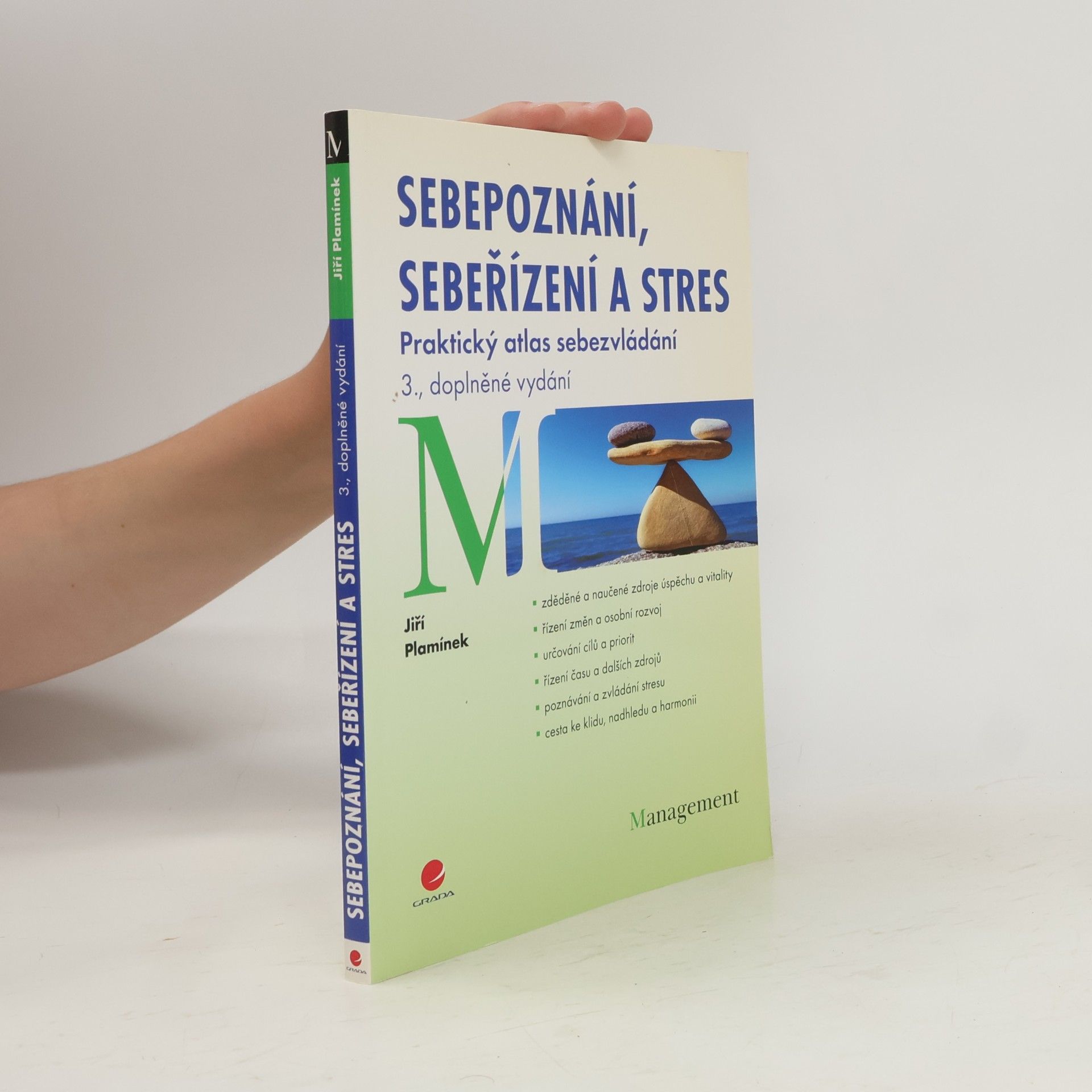 Jiří Plamínek Sebepoznání, sebeřízení a stres