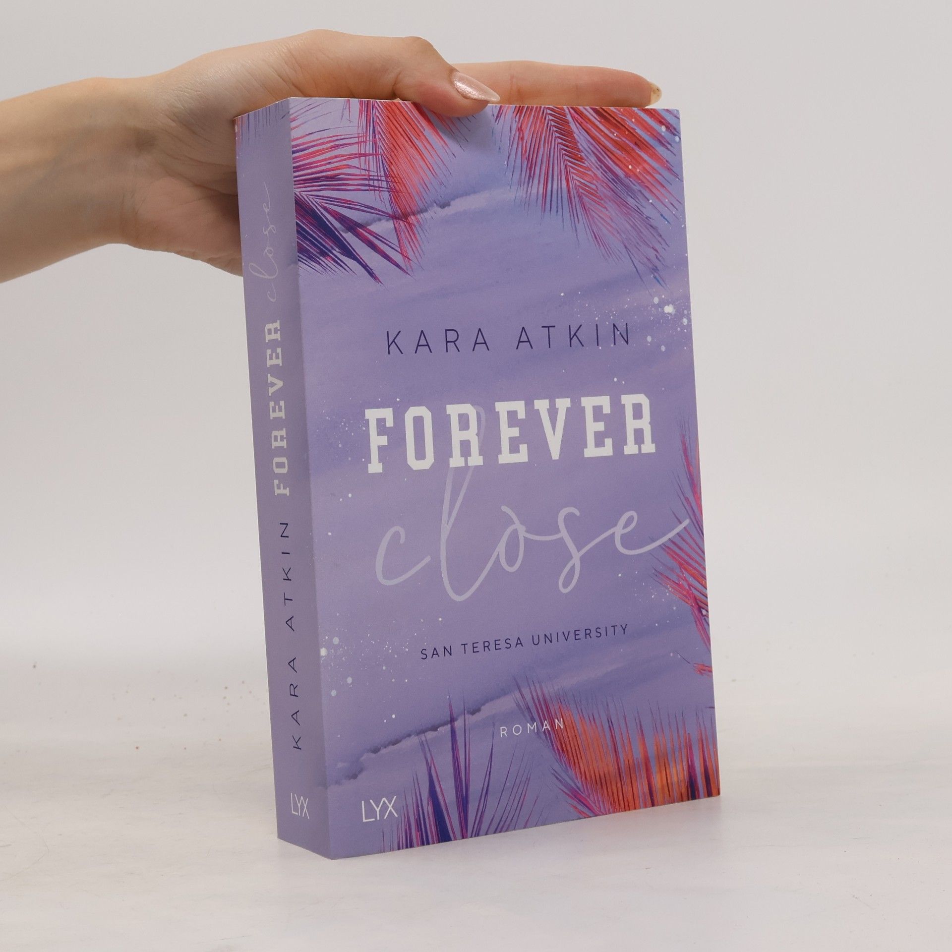 Kara Atkin Forever Close