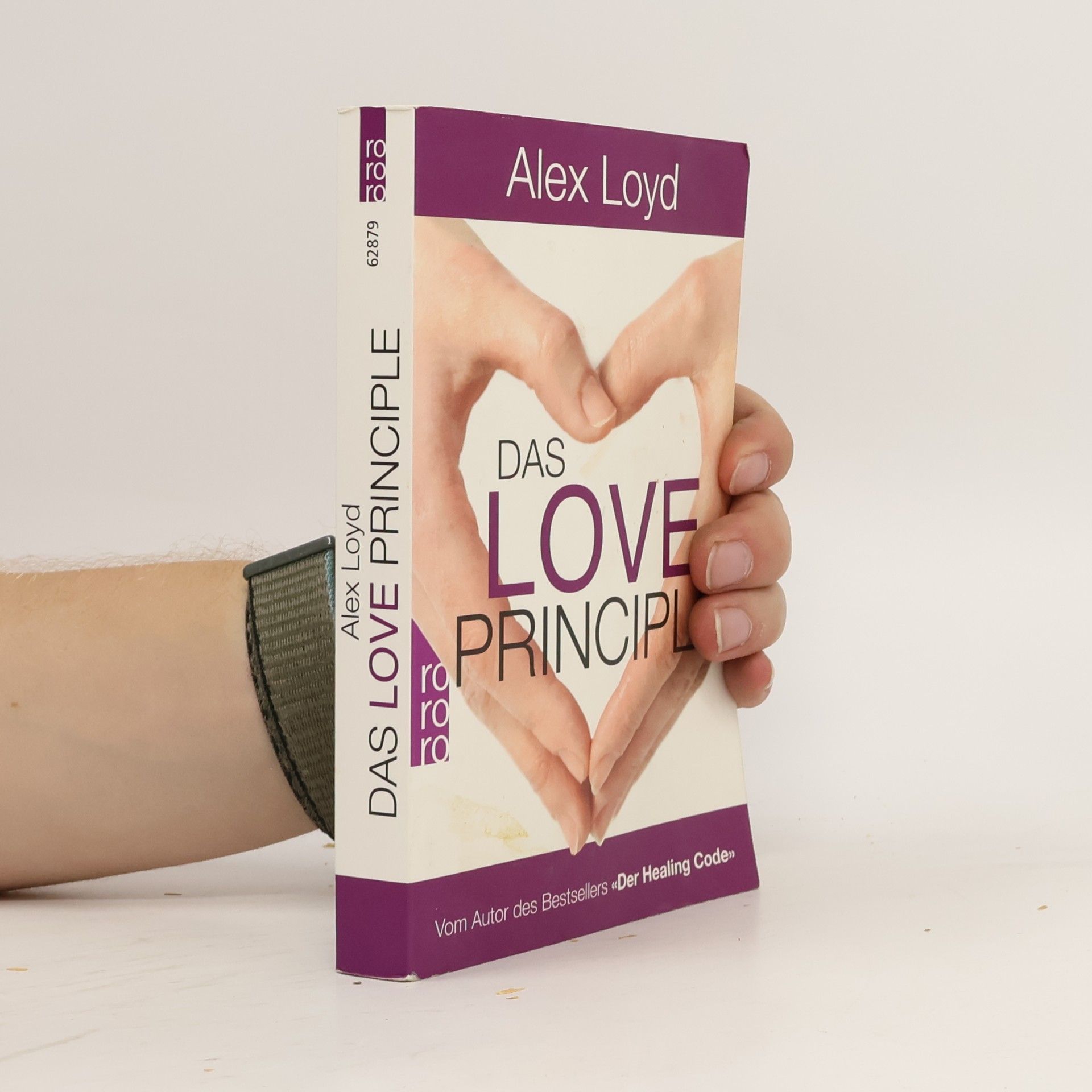 Alexander Loyd Das Love Principle : die Erfolgsmethode für ein erfülltes Leben