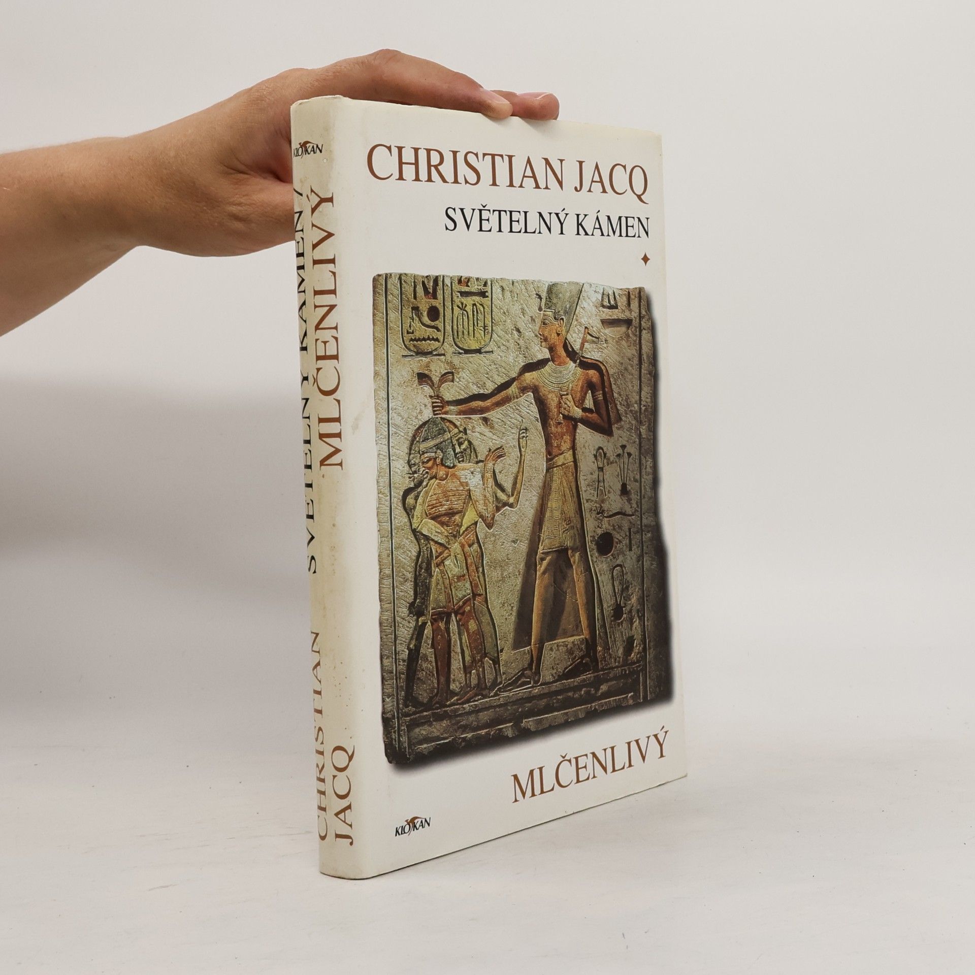 Christian Jacq Světelný kámen. Mlčenlivý