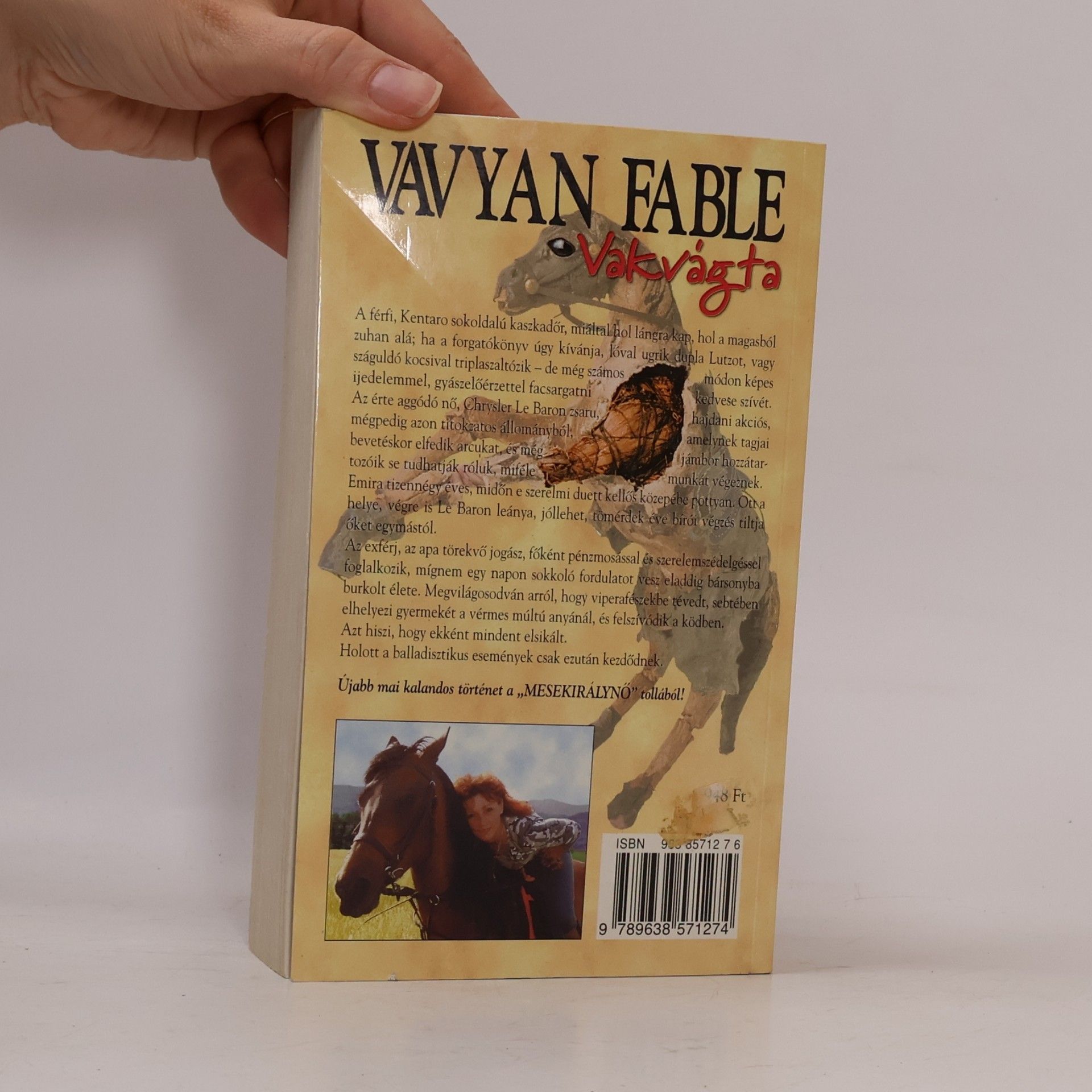 Vavyan Fable Vakvágta