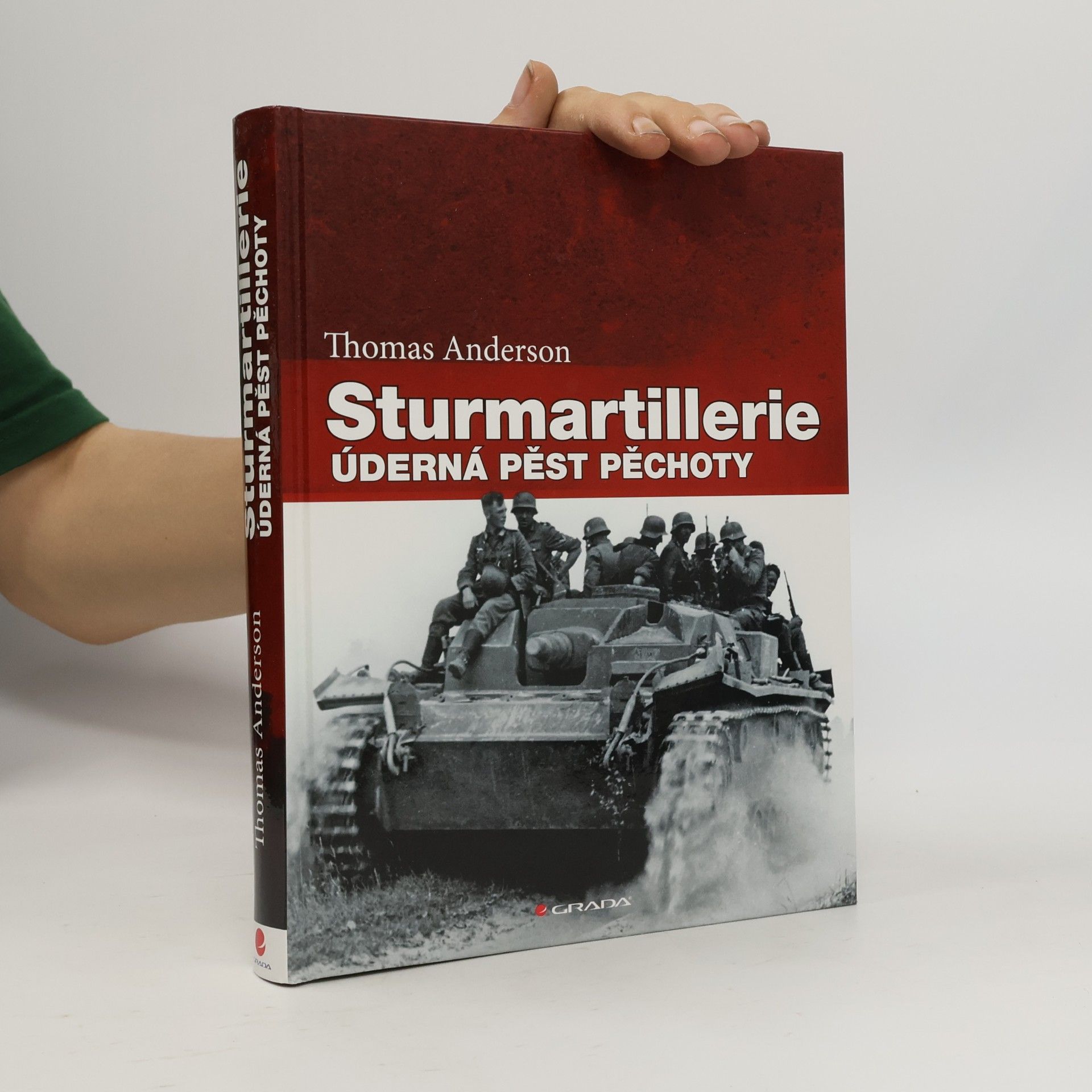 Thomas Anderson Sturmartillerie - Úderná pěst pěchoty