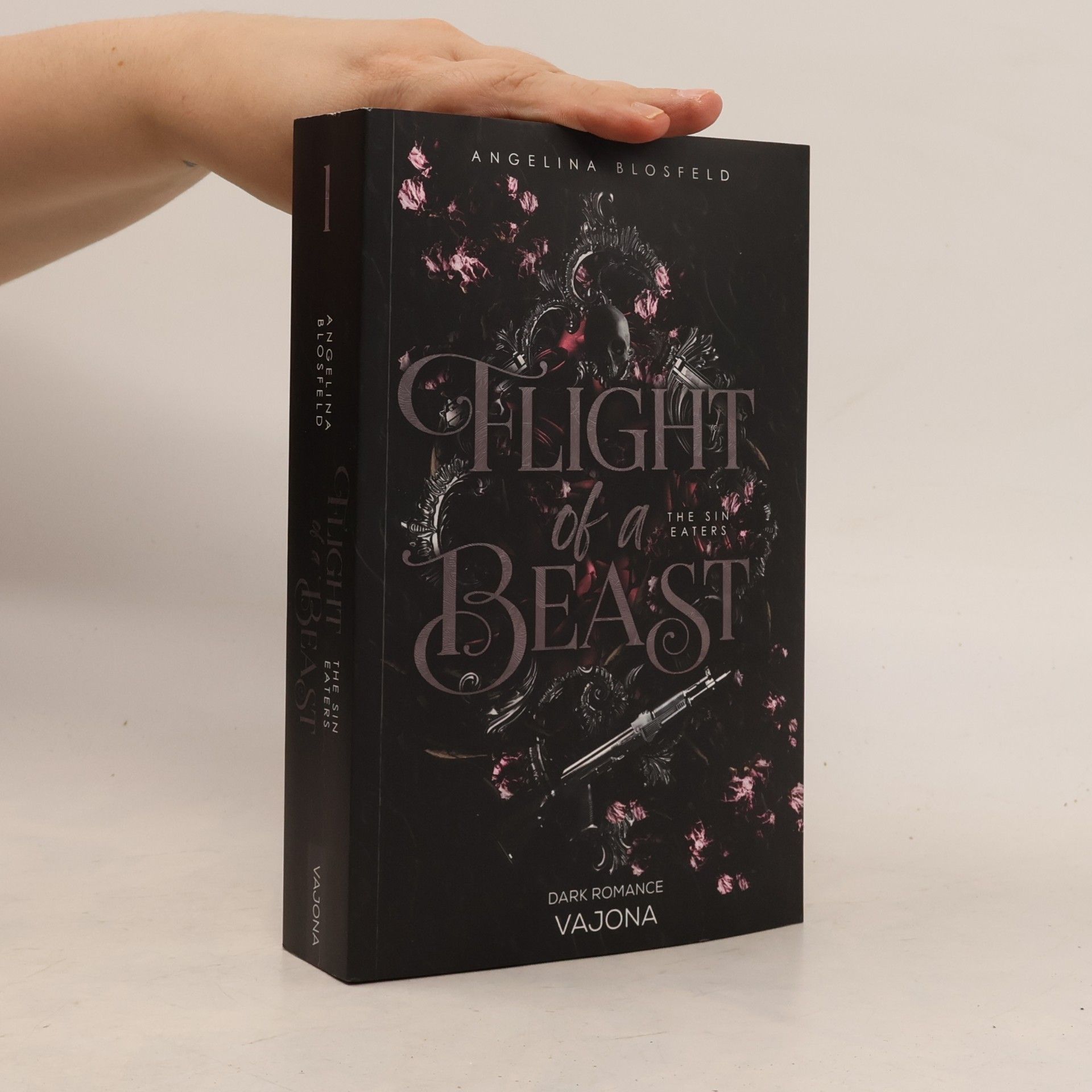 Angelina Blosfeld The Sin Eaters - 1: Flight of a Beast