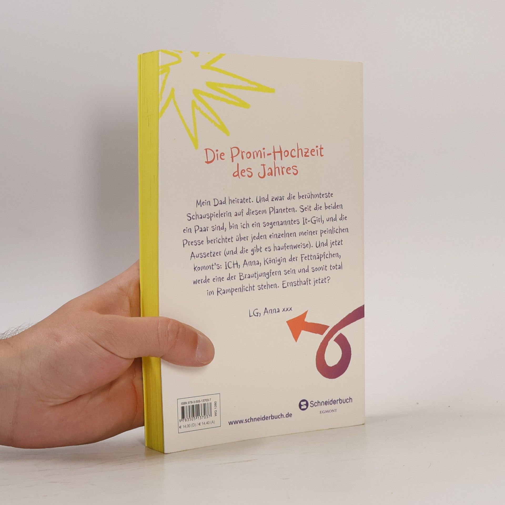 Katy Birchall Plötzlich It-Girl - wie ich beinah die Promi-Hochzeit des Jahres ruiniert hätte