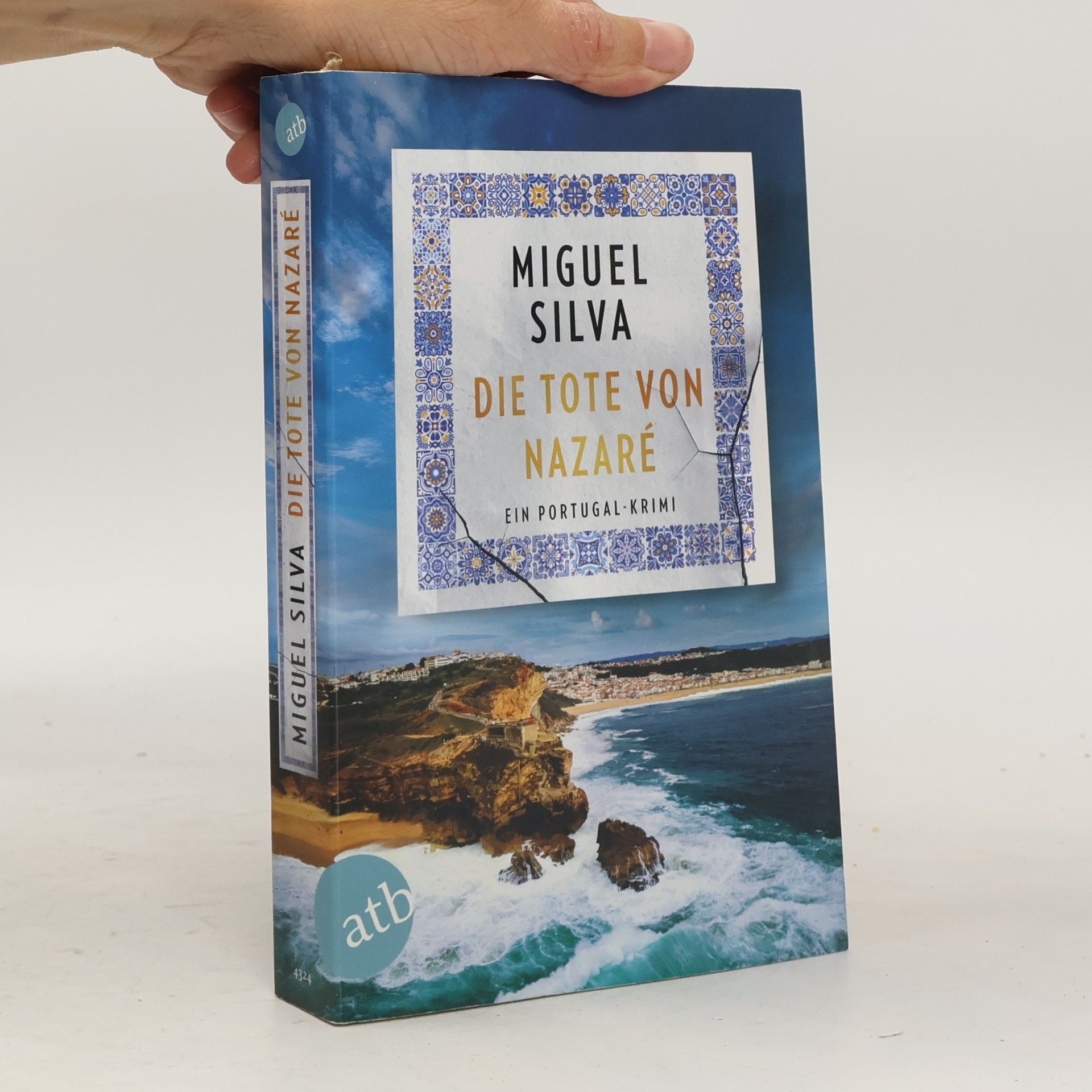 Miguel Silva Maren Berger und Inspektor Ferreira ermitteln - 1: Die Tote von Nazaré