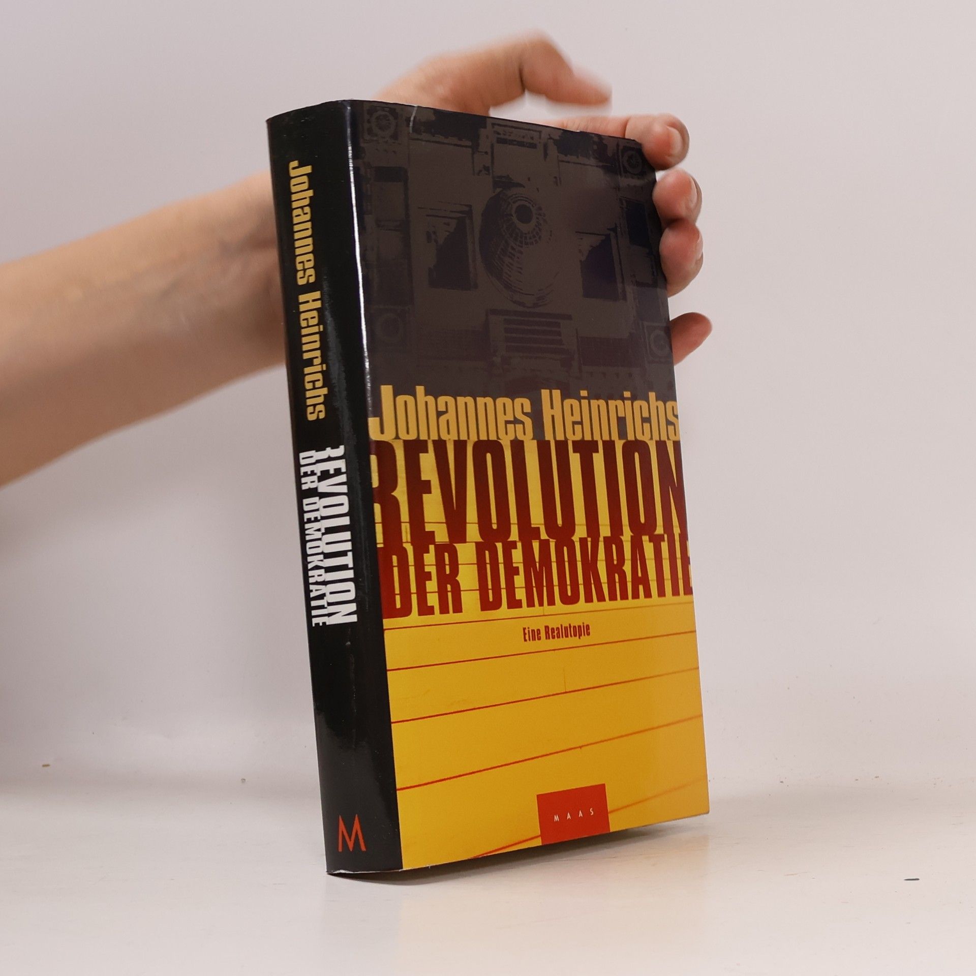 Johannes Heinrichs Revolution der Demokratie