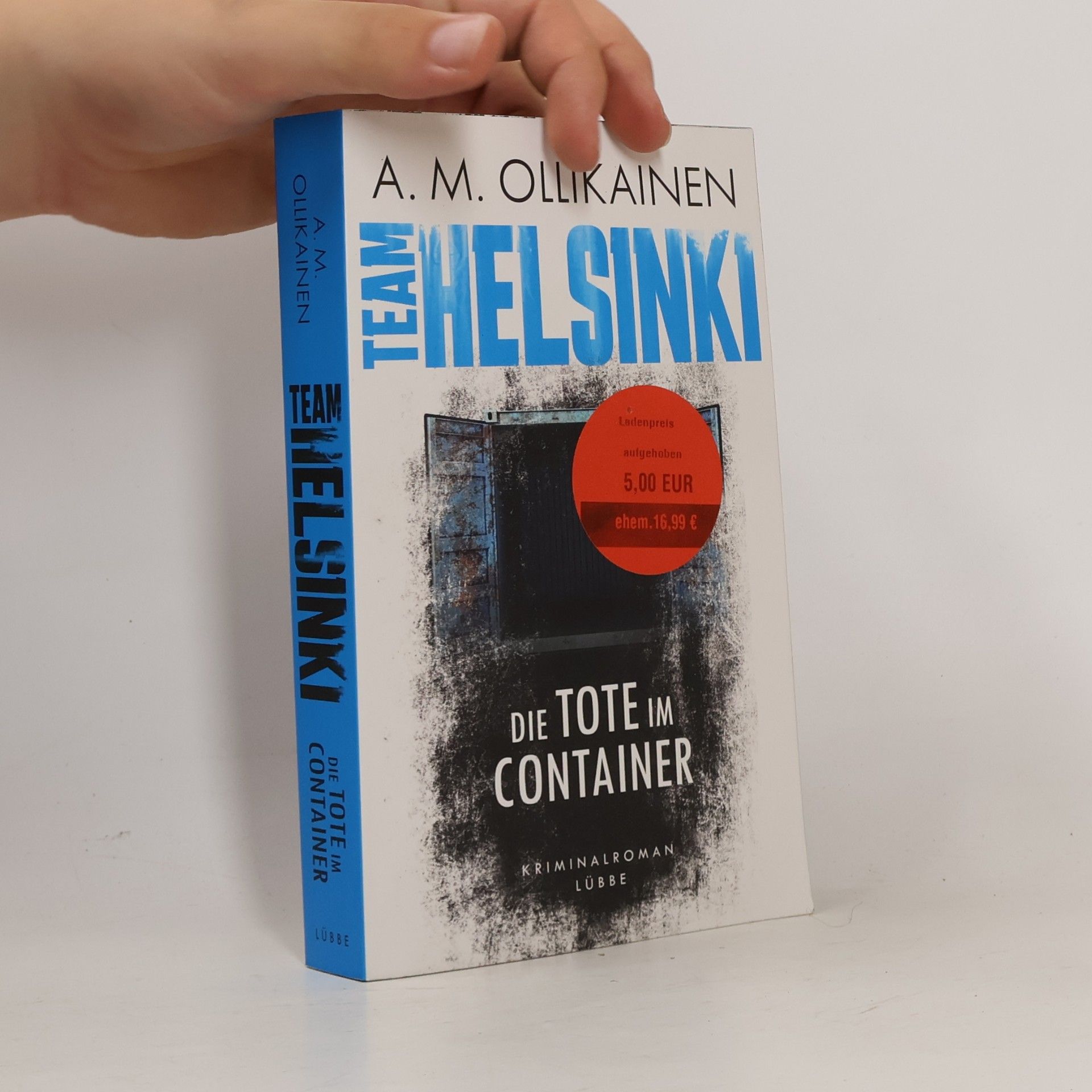 Team Helsinki - die Tote im Container