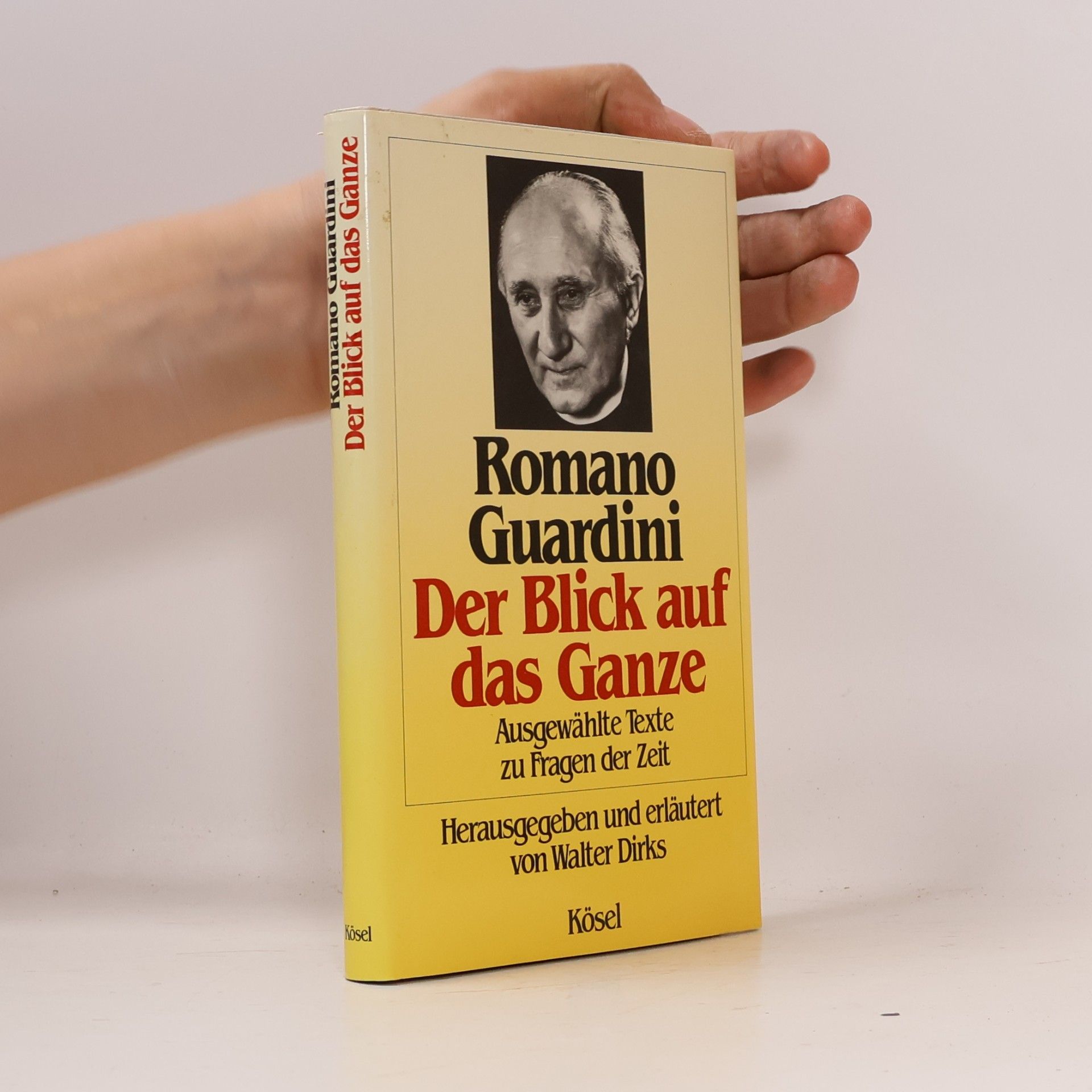Walter Dirks Der Blick auf das Ganze
