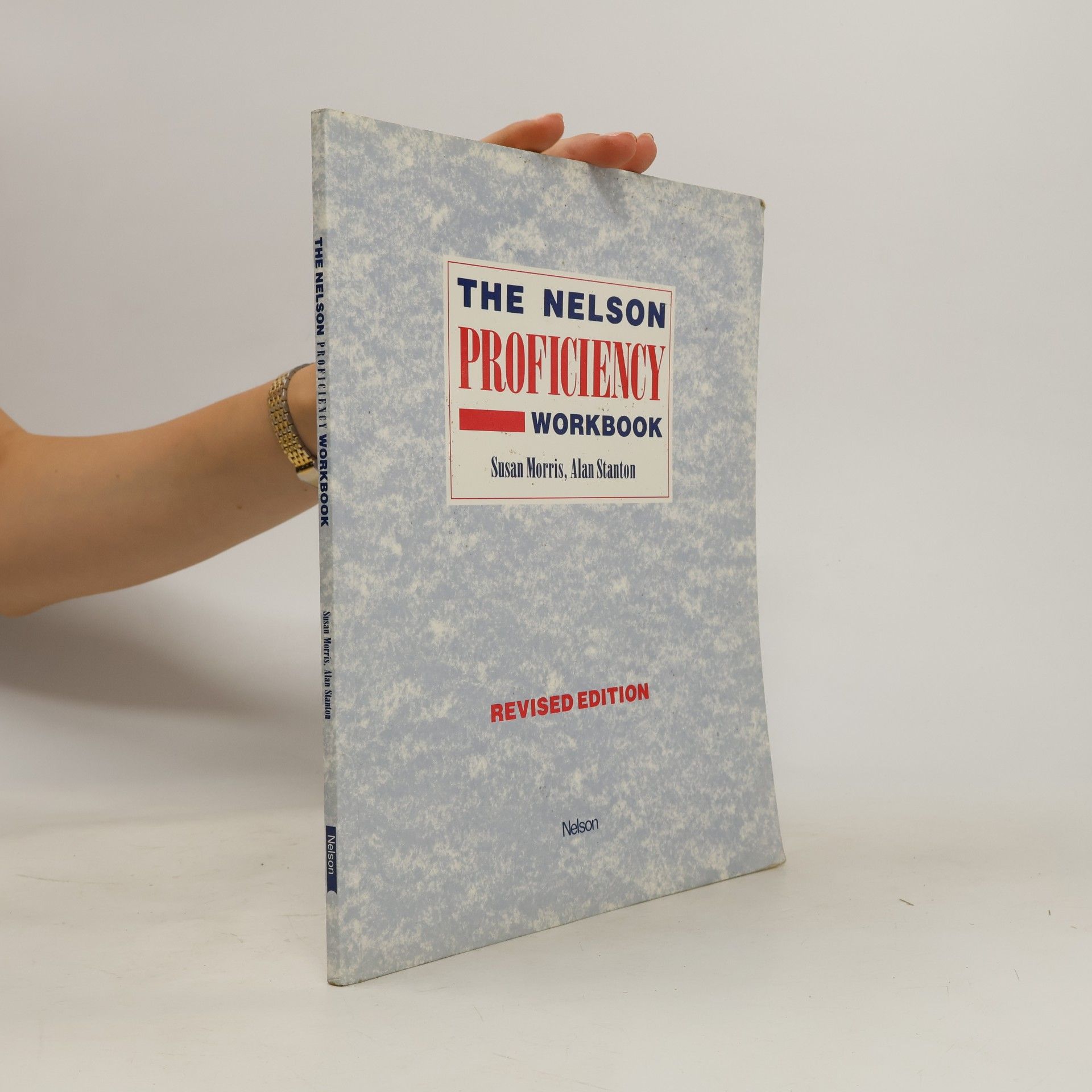 The Nelson Proficiency. Workbook