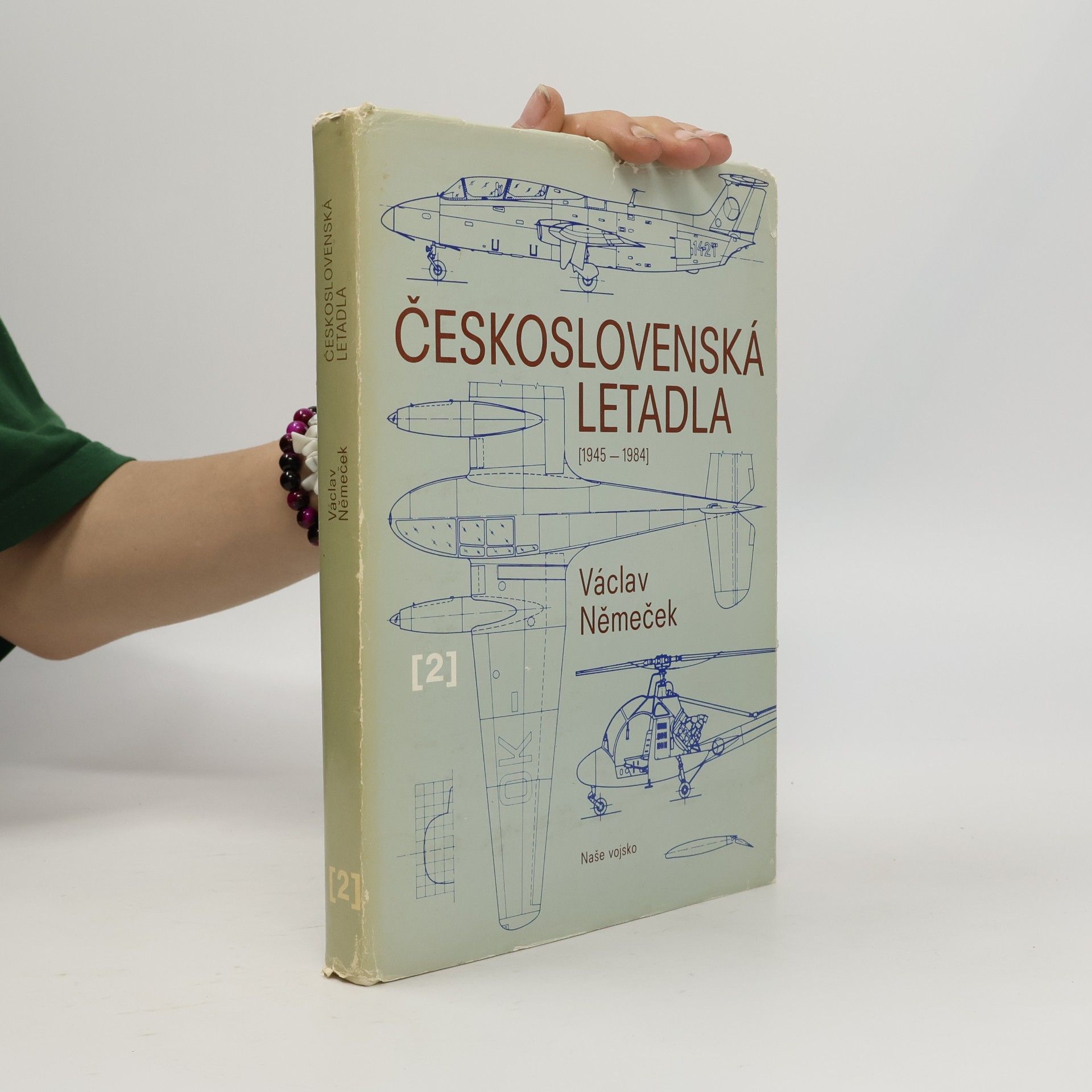 Václav Němeček Československá letadla 2 (1945-1984)