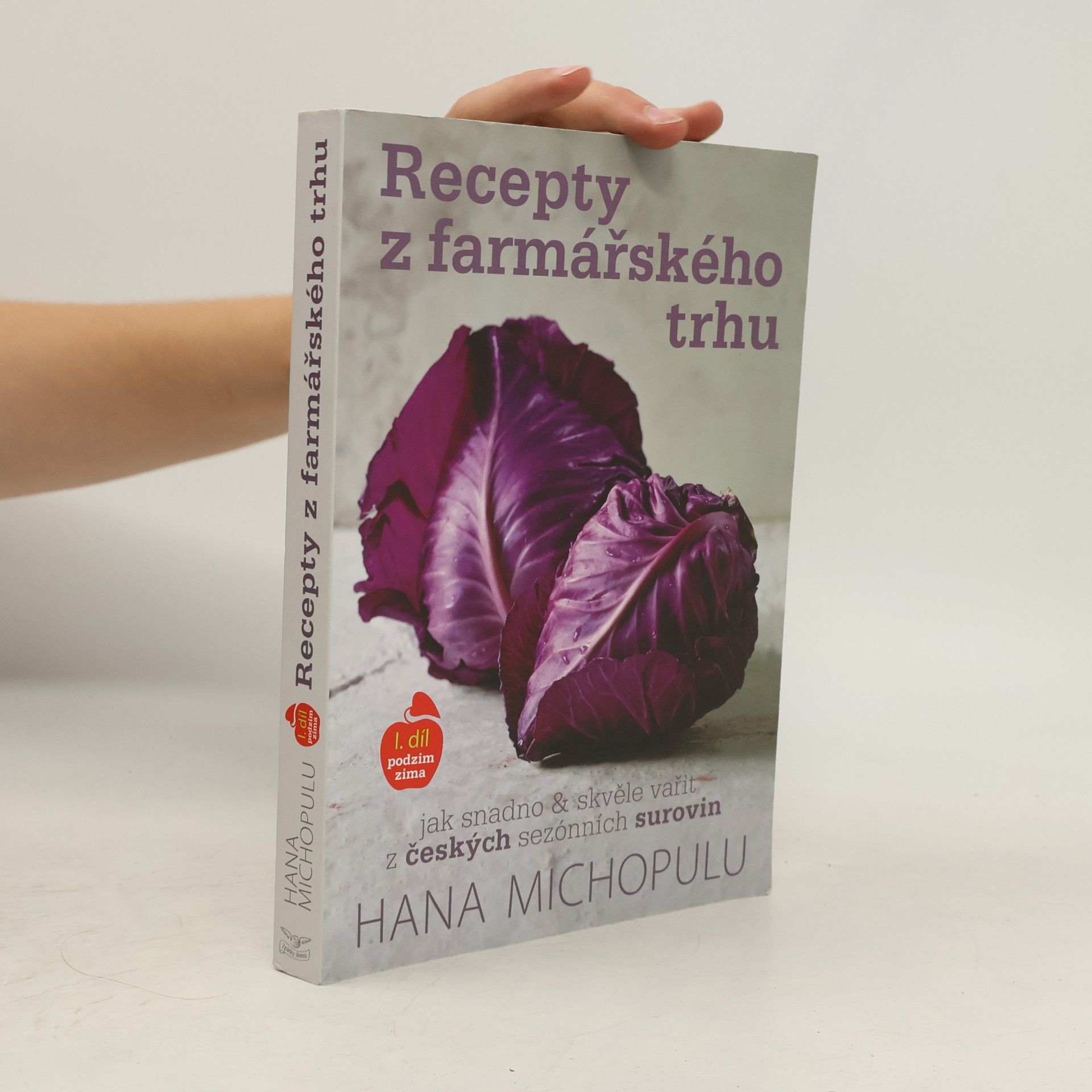 Hana Michopulu Recepty z farmářského trhu