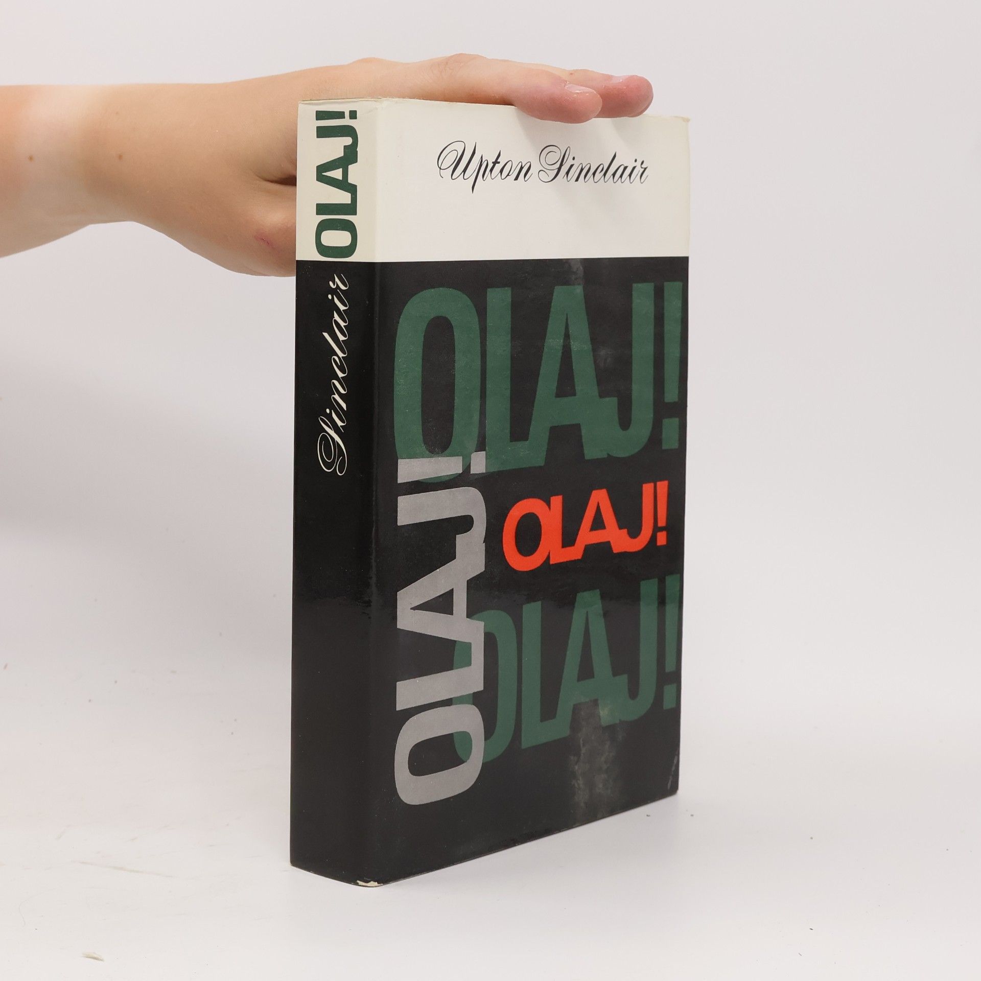 Upton Sinclair Olaj!