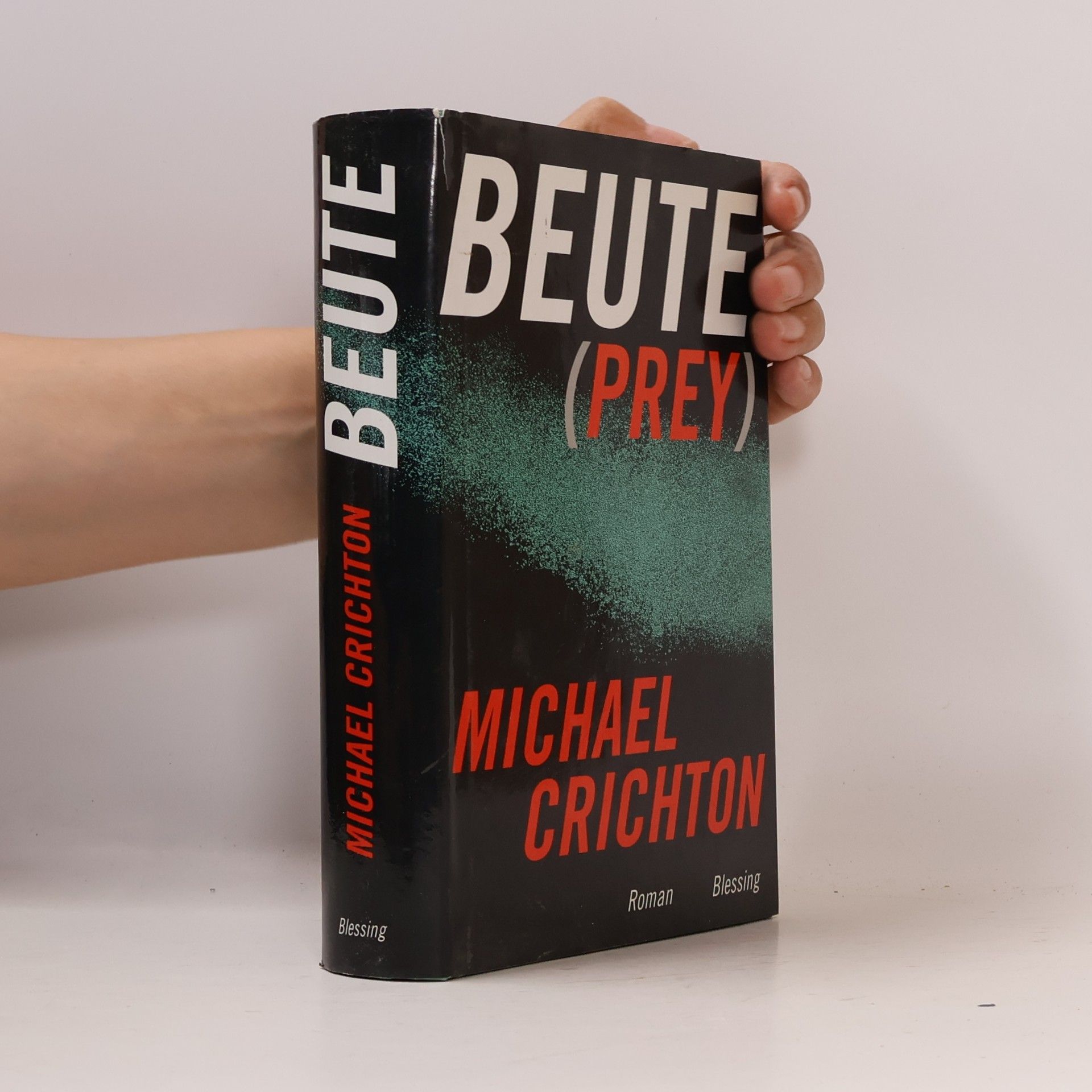 Michael Crichton Beute (Prey)