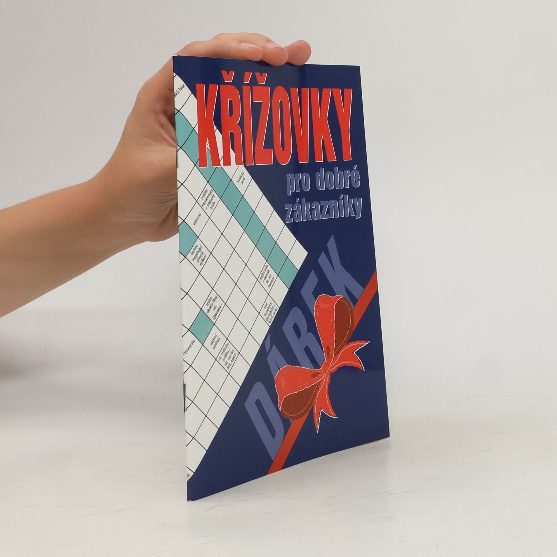 Kolektív autorov Křížovky pro dobré zákazníky